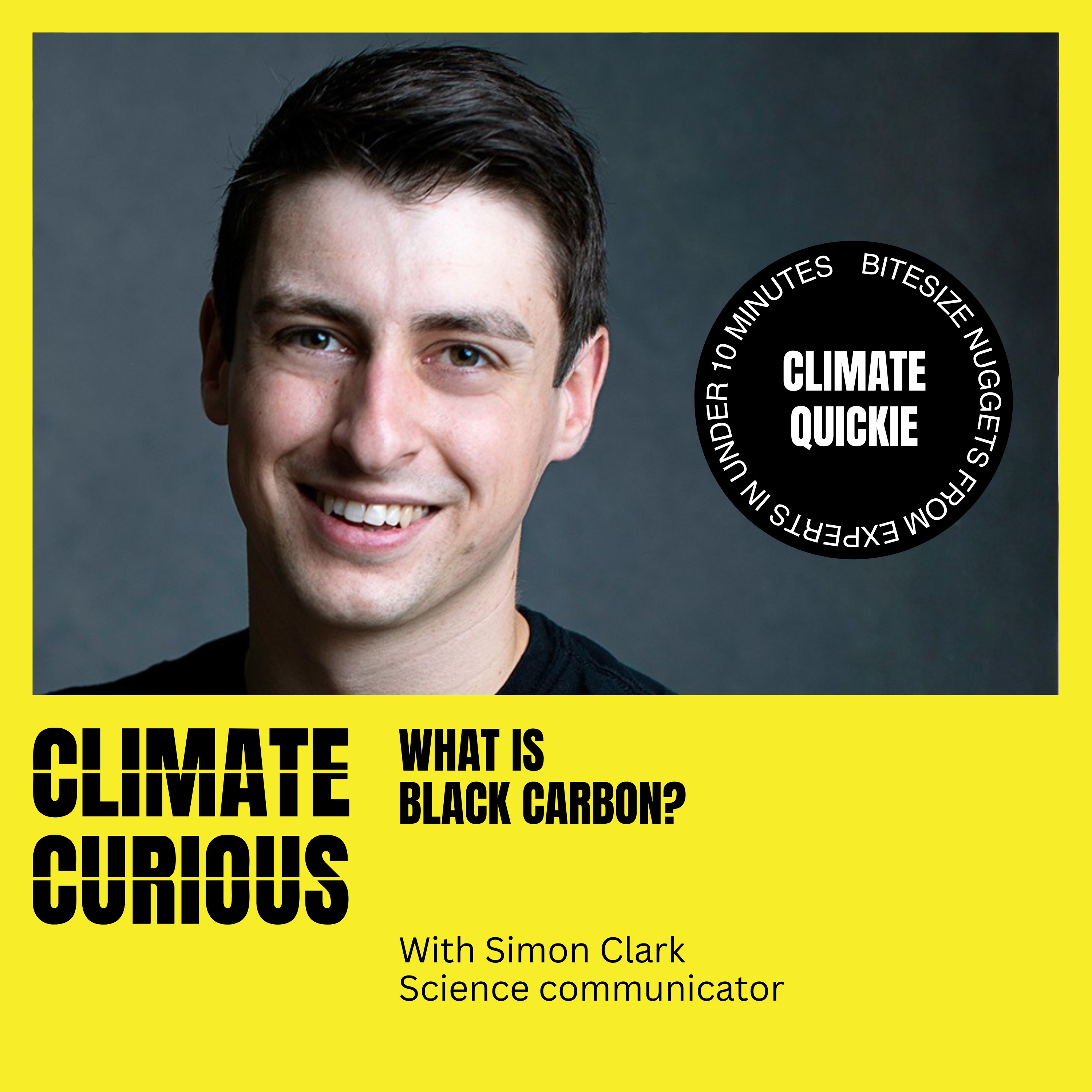 What is black carbon? With science communicator & YouTuber, Simon Clark