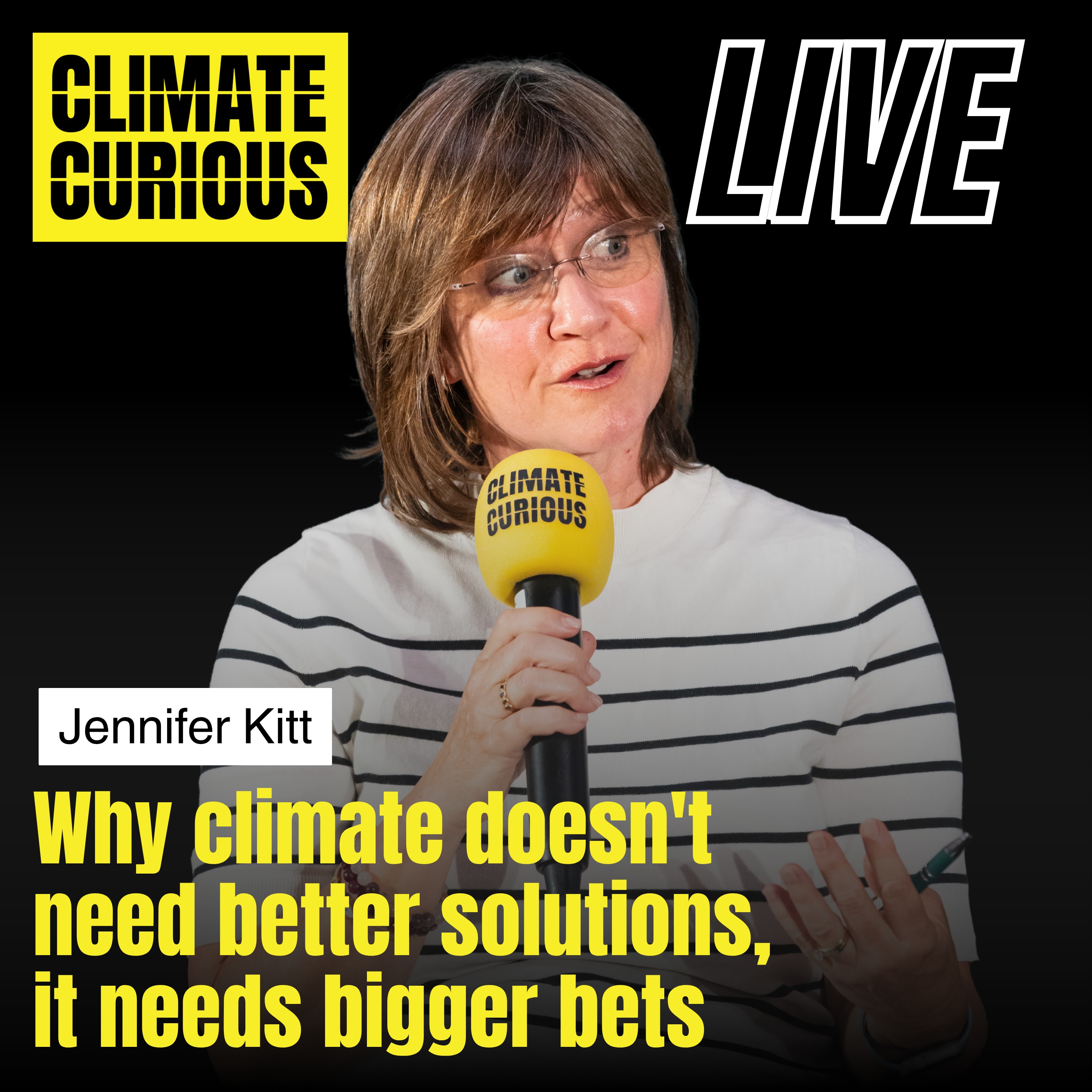 Why climate doesn't need better solutions, it needs bigger bets, with Jennifer Kitt episode artwork