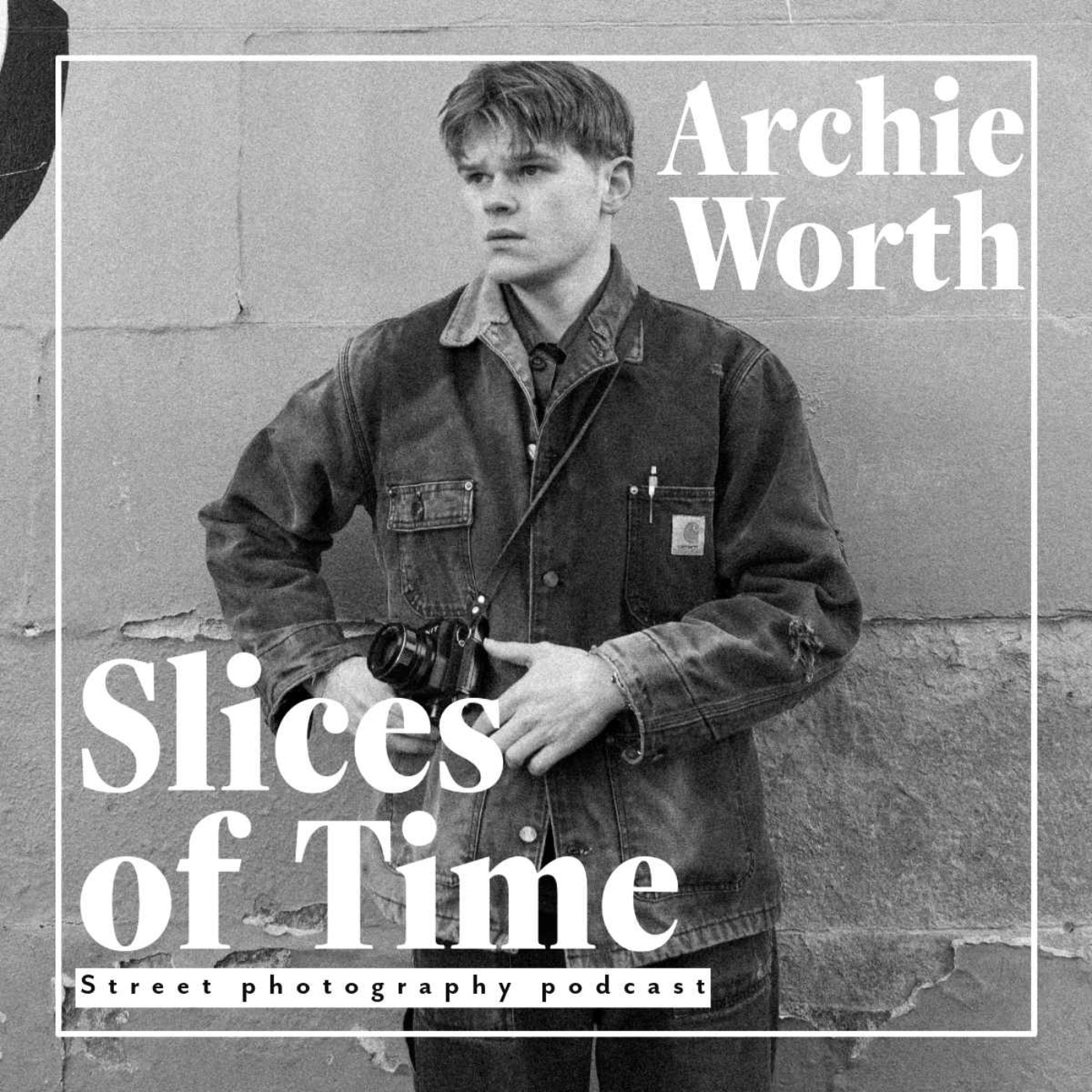 Slices of Time: Street Photography Podcast