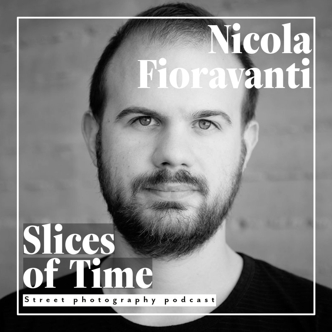 Slices of Time: Street Photography Podcast