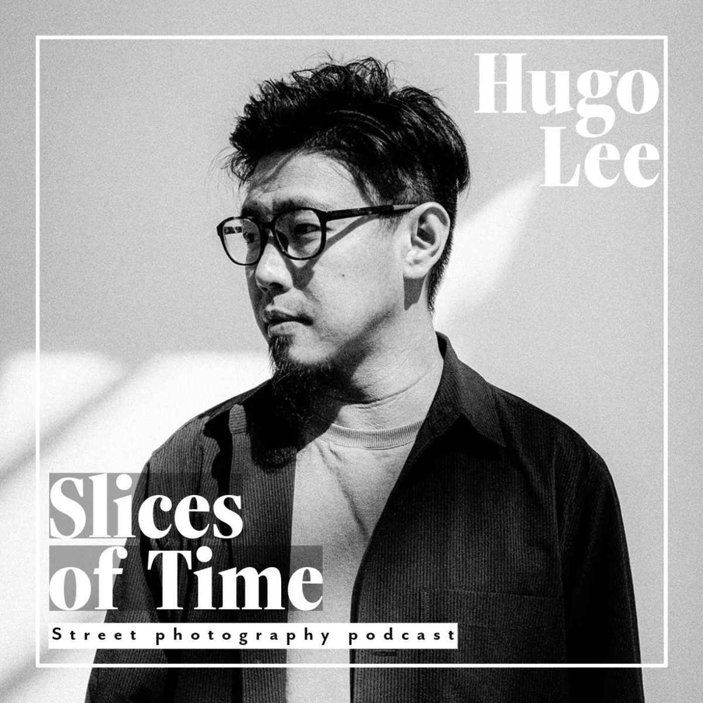 Slices of Time: Street Photography Podcast