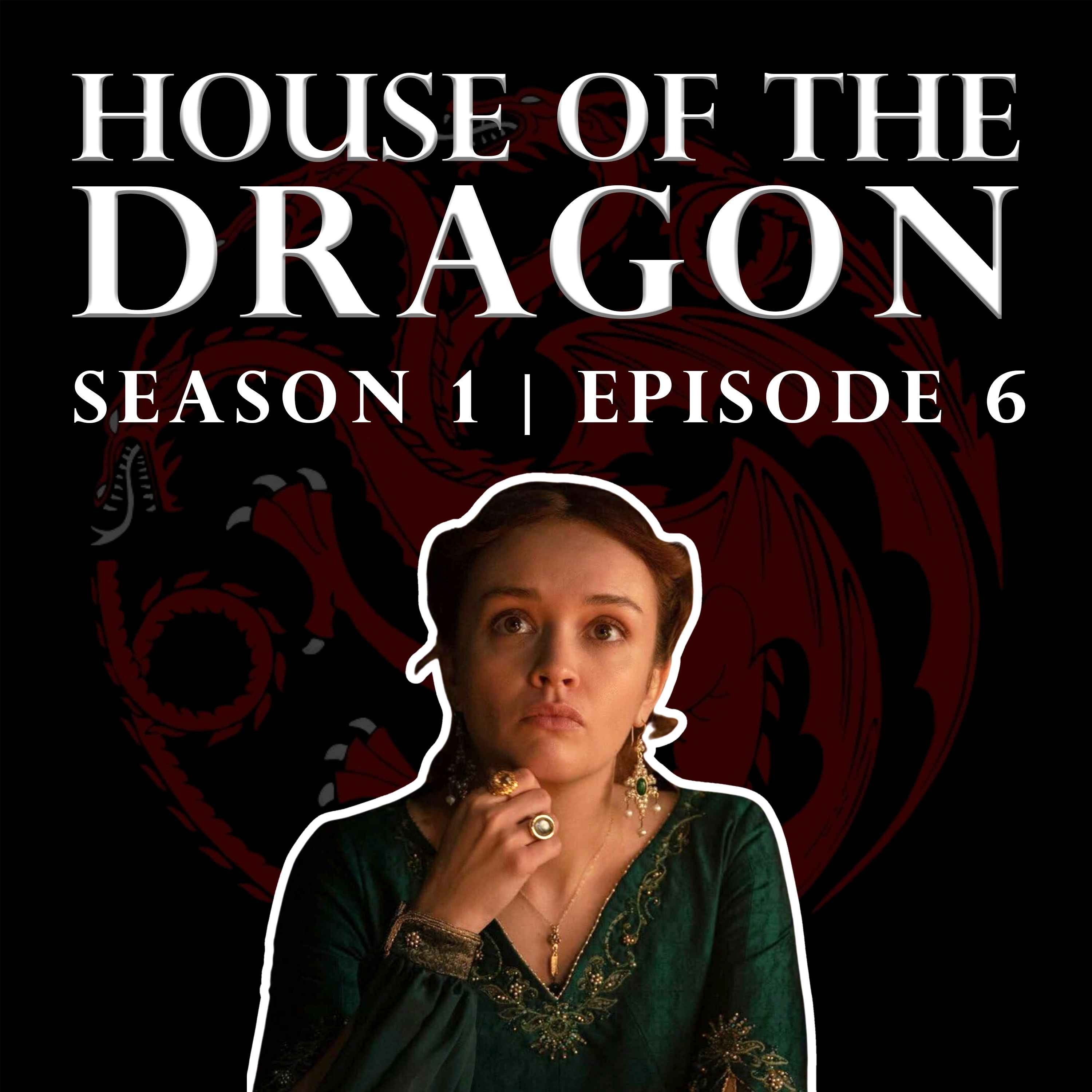 'House of the Dragon' Season 1 Episode 6 - Welcome to the Writers' Room episode artwork