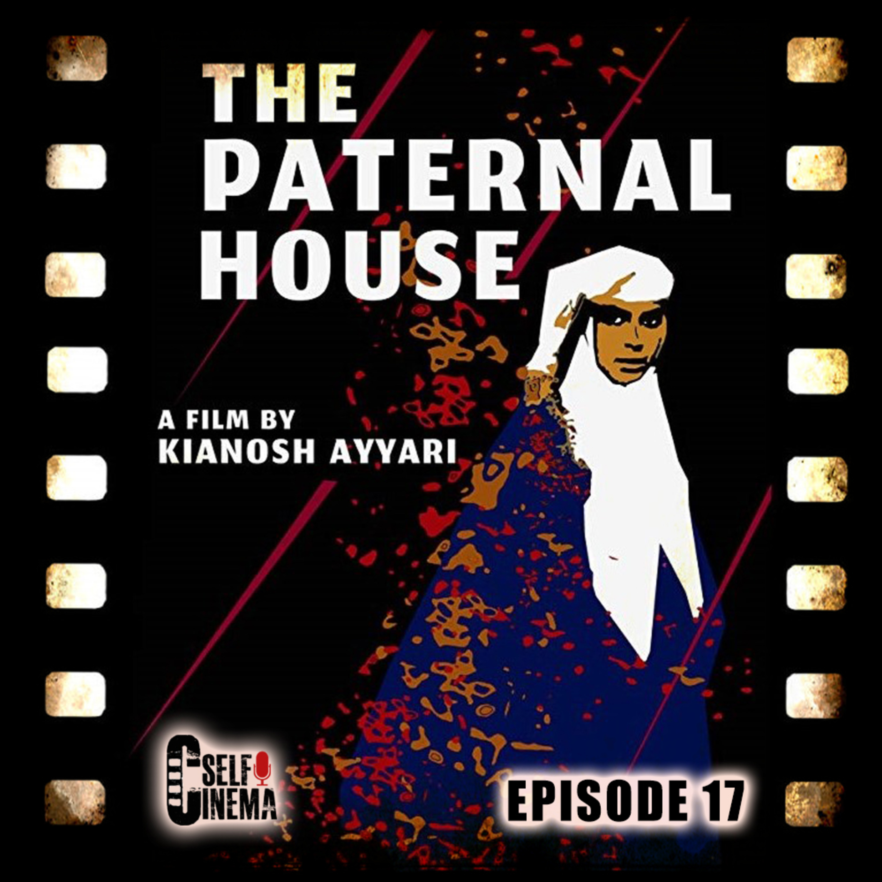 CinemaSelf Podcast | پادکست سینماسلف
