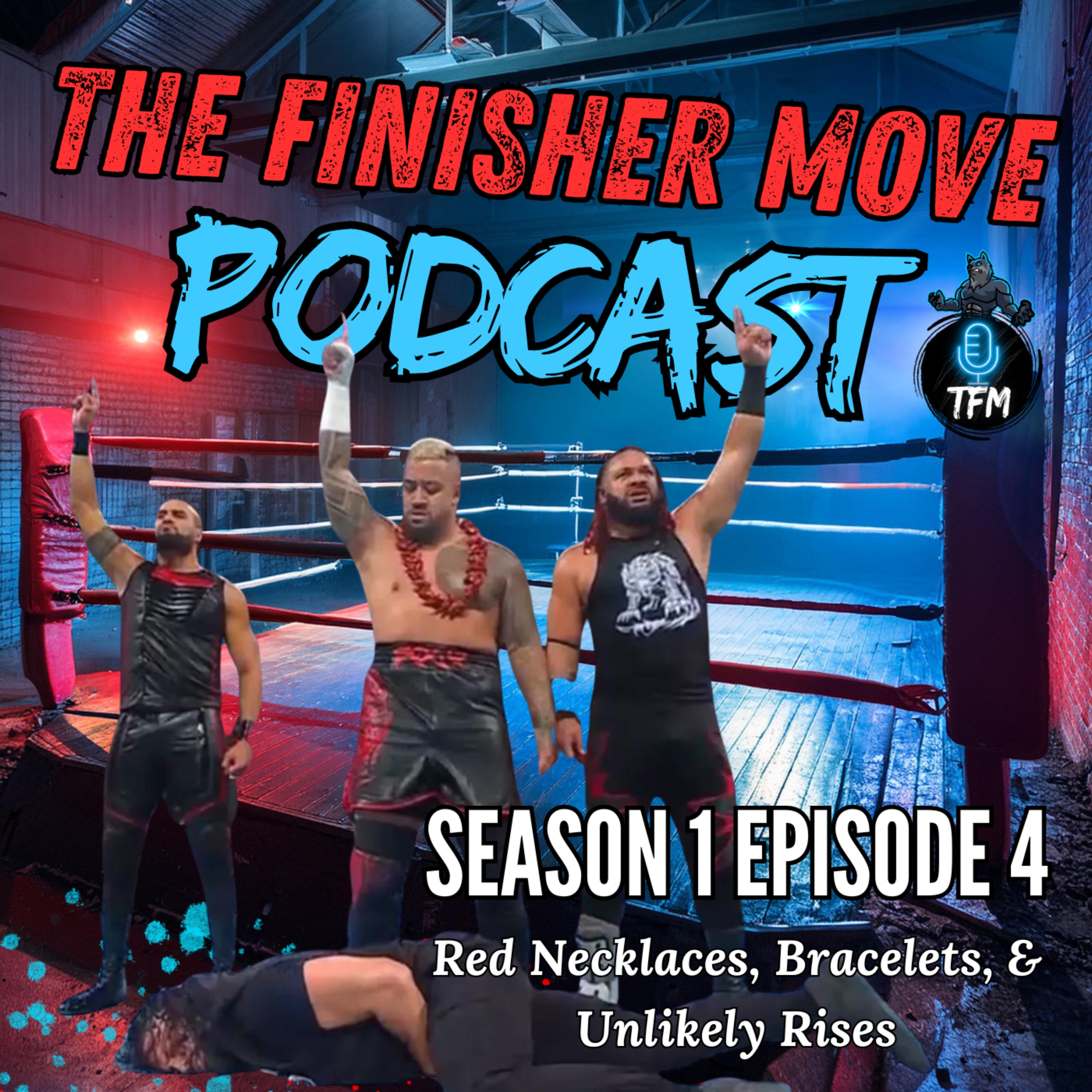 The Finisher Move Podcast