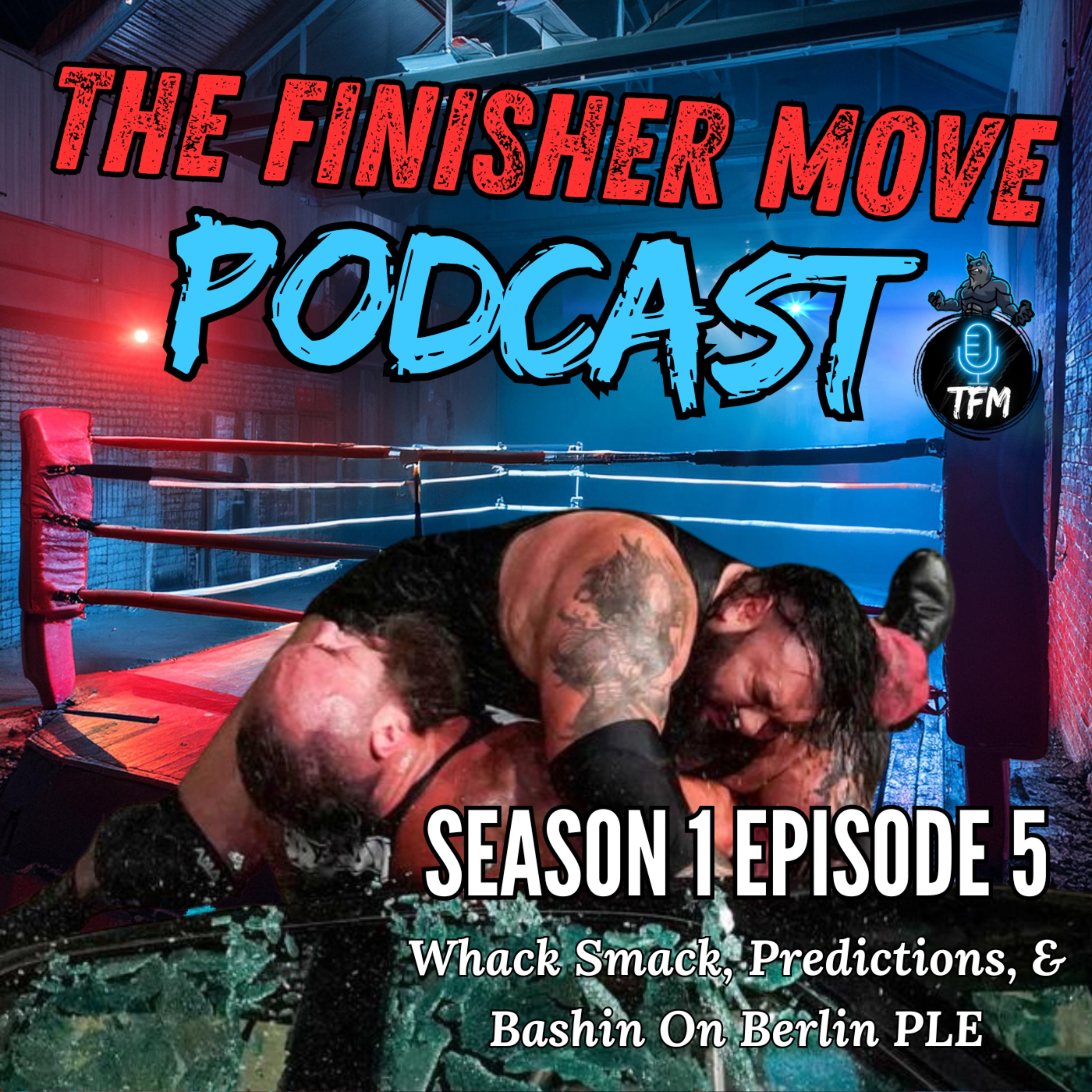 The Finisher Move Podcast