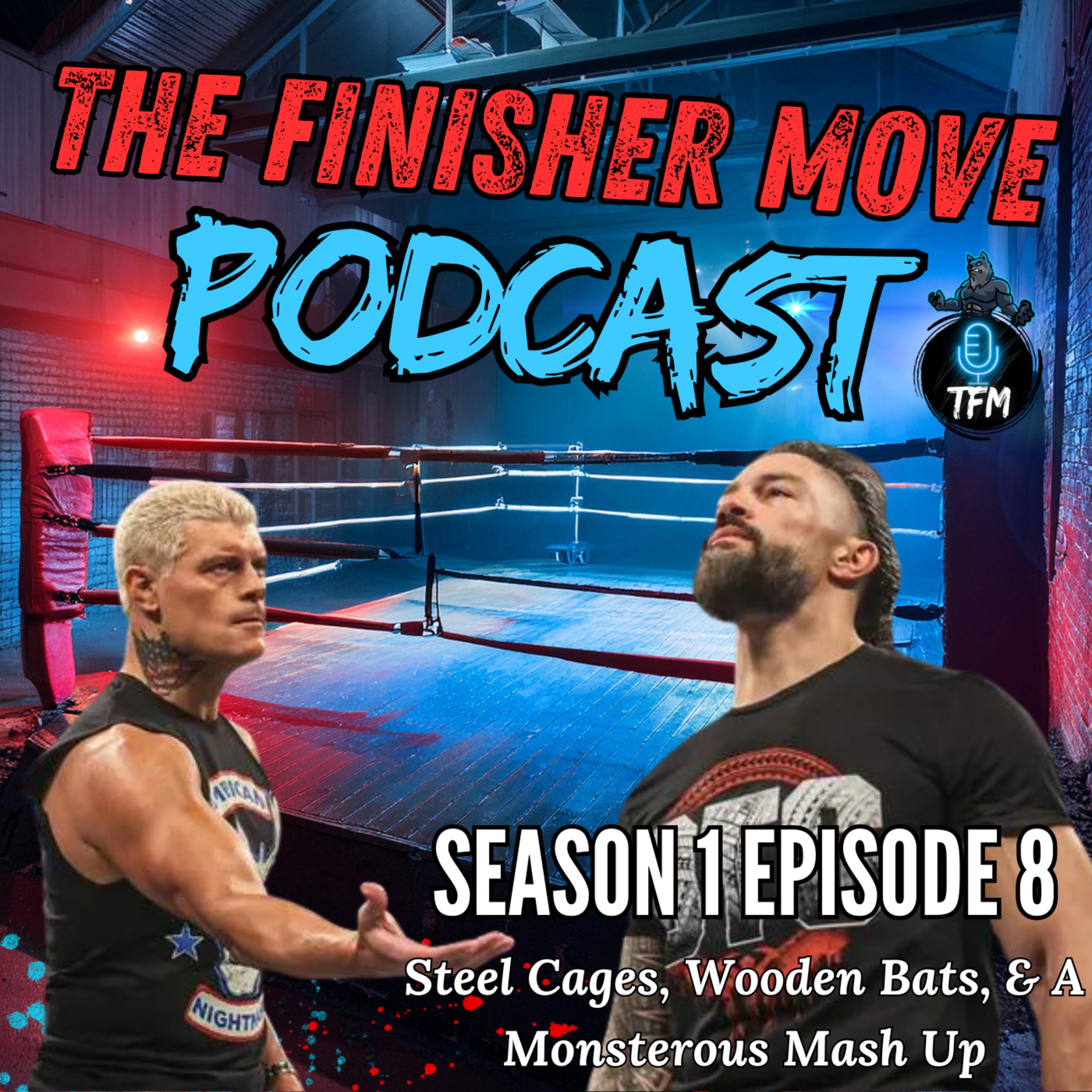 The Finisher Move Podcast