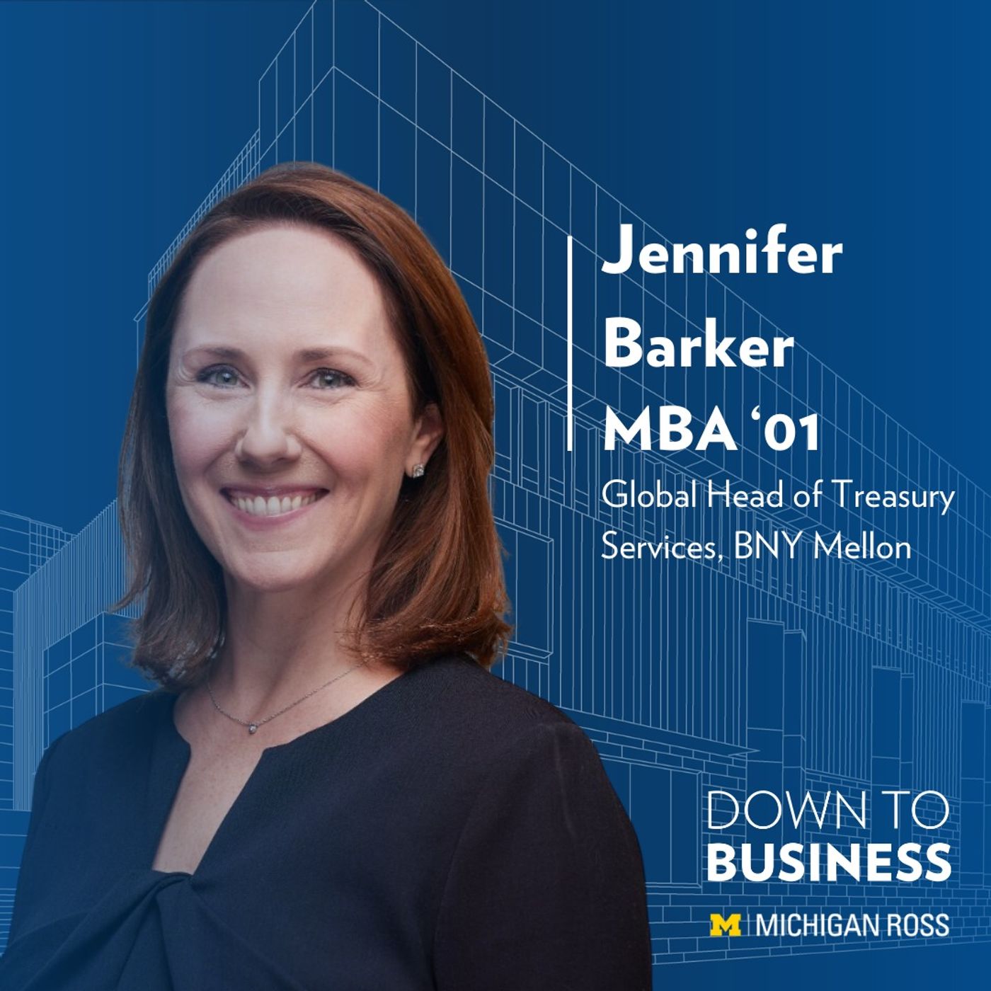 Jennifer Barker – Global Head of Treasury Services, BNY Mellon