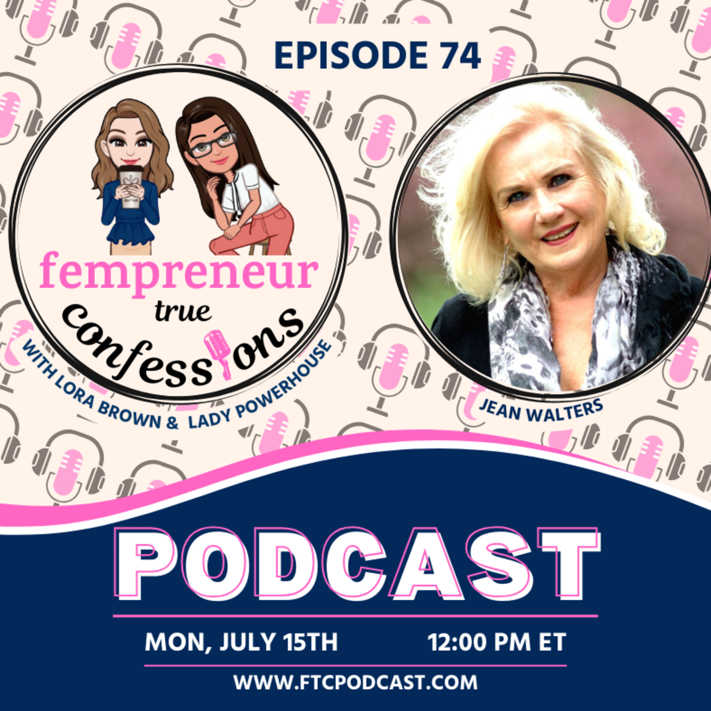 Fempreneur True Confessions Podcast