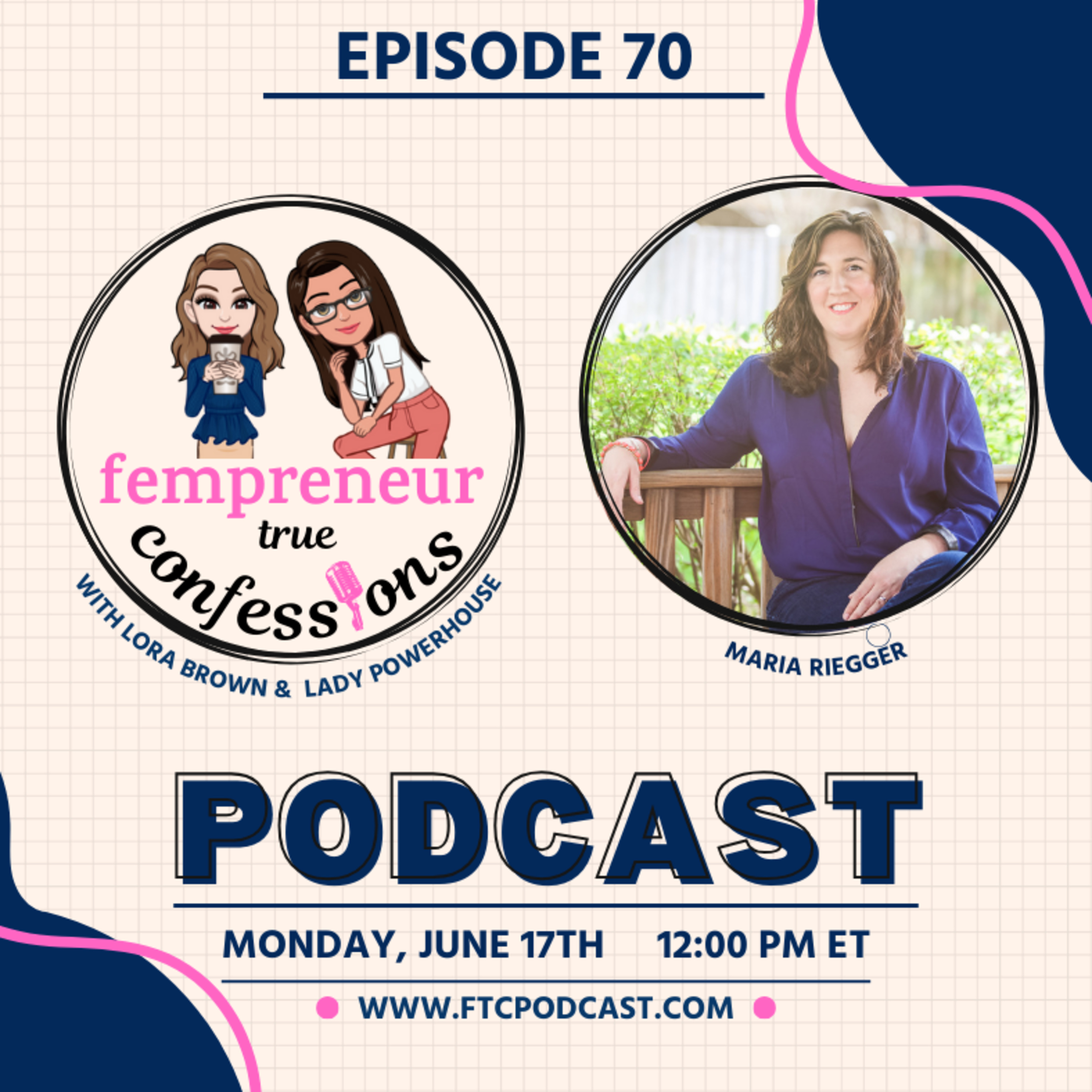Fempreneur True Confessions Podcast
