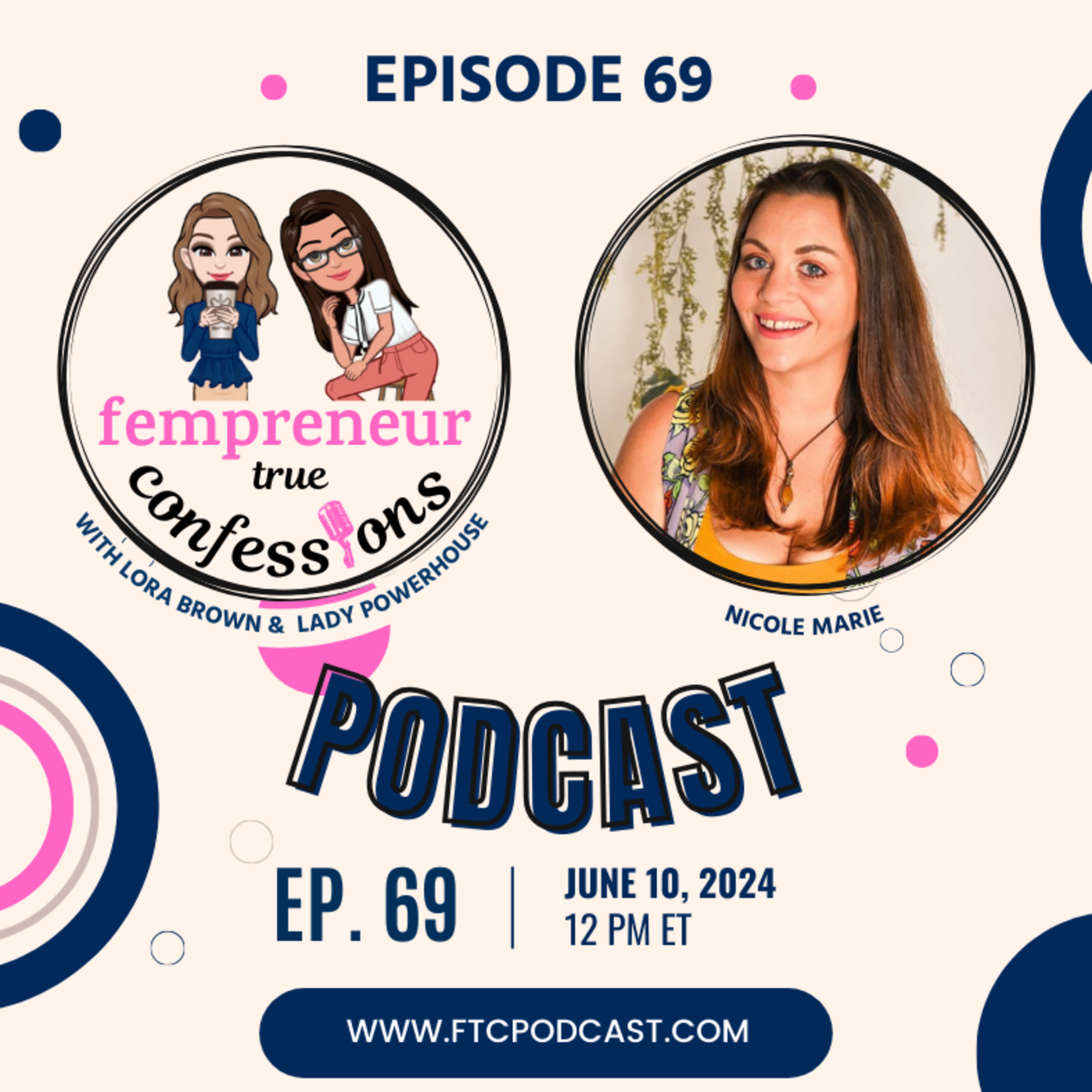 Fempreneur True Confessions Podcast