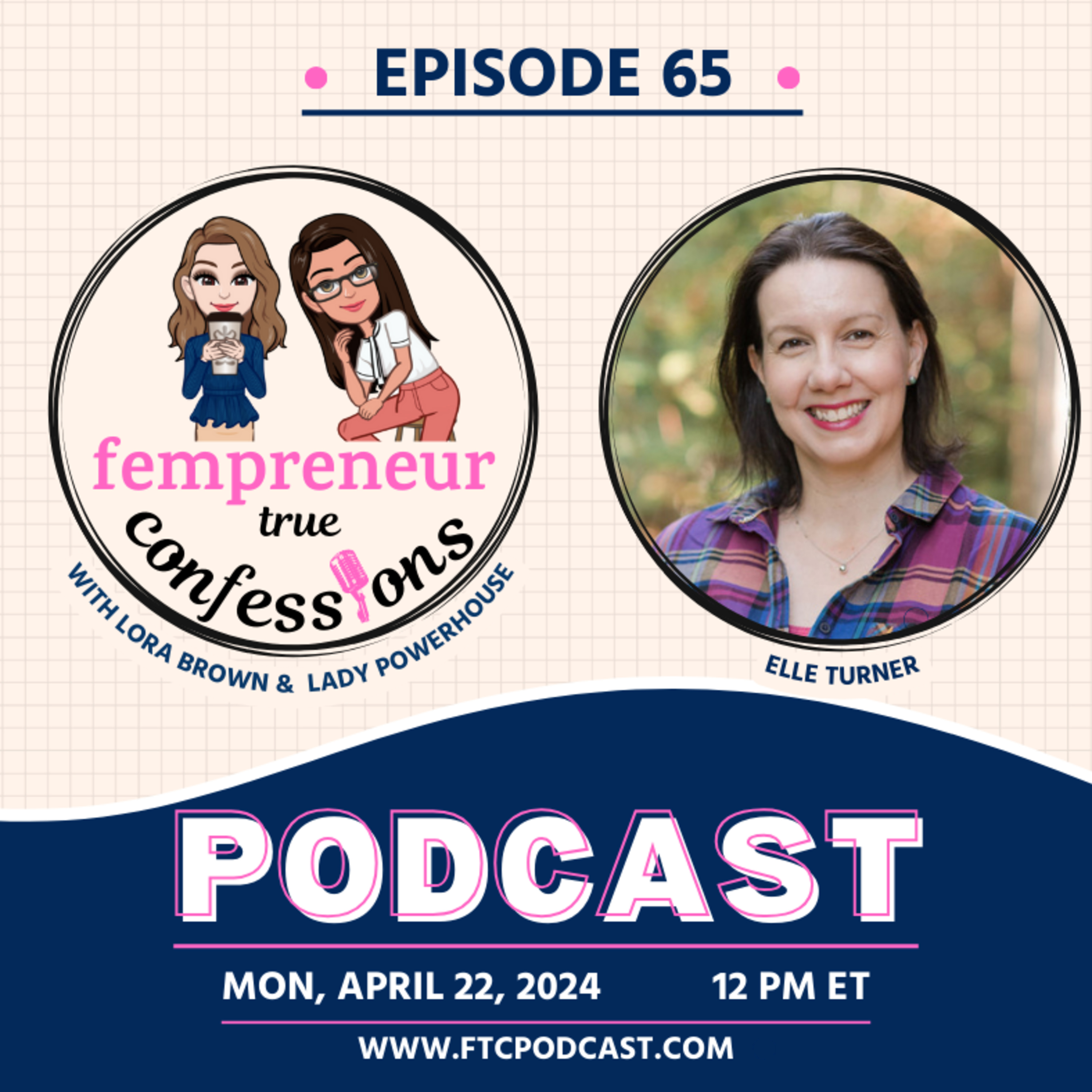 Fempreneur True Confessions Podcast