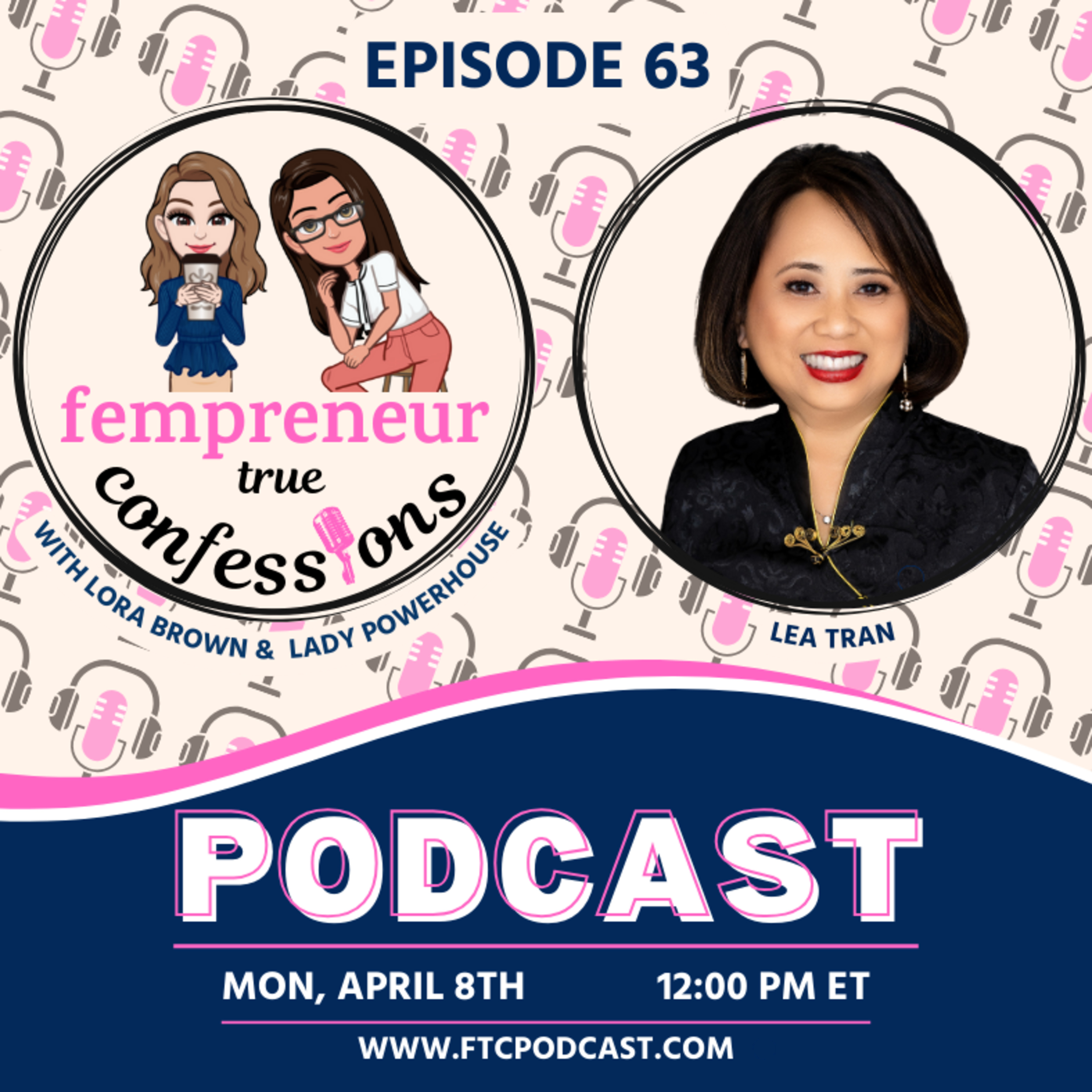 Fempreneur True Confessions Podcast