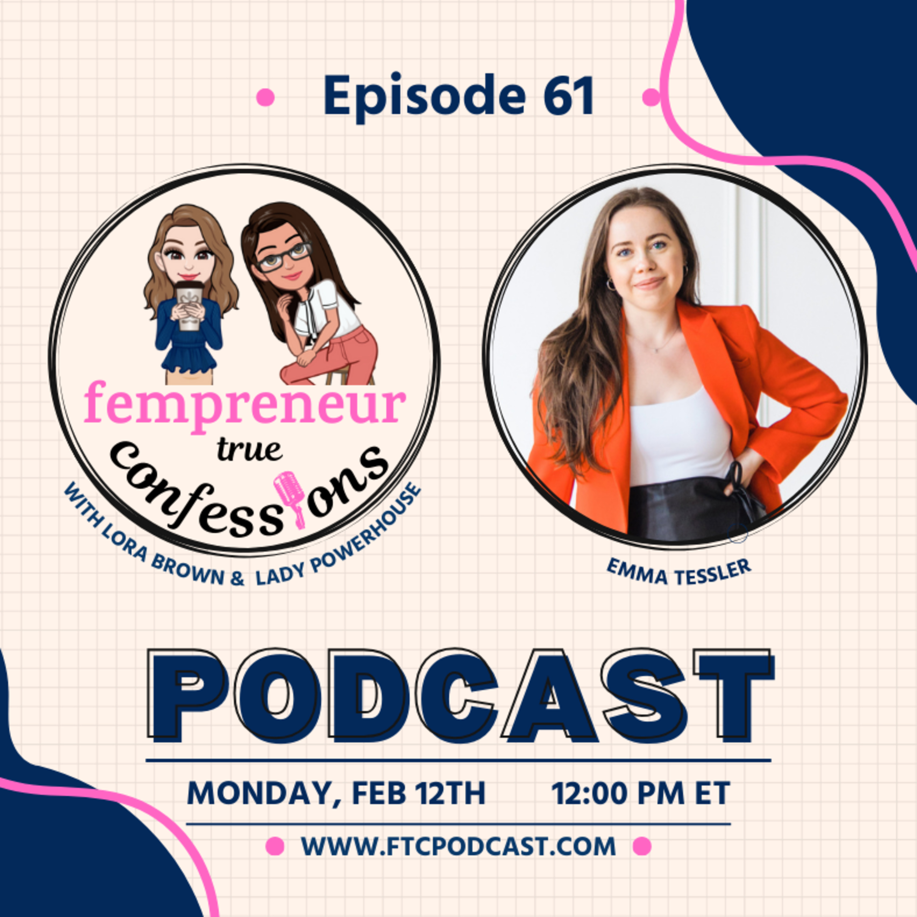 Fempreneur True Confessions Podcast