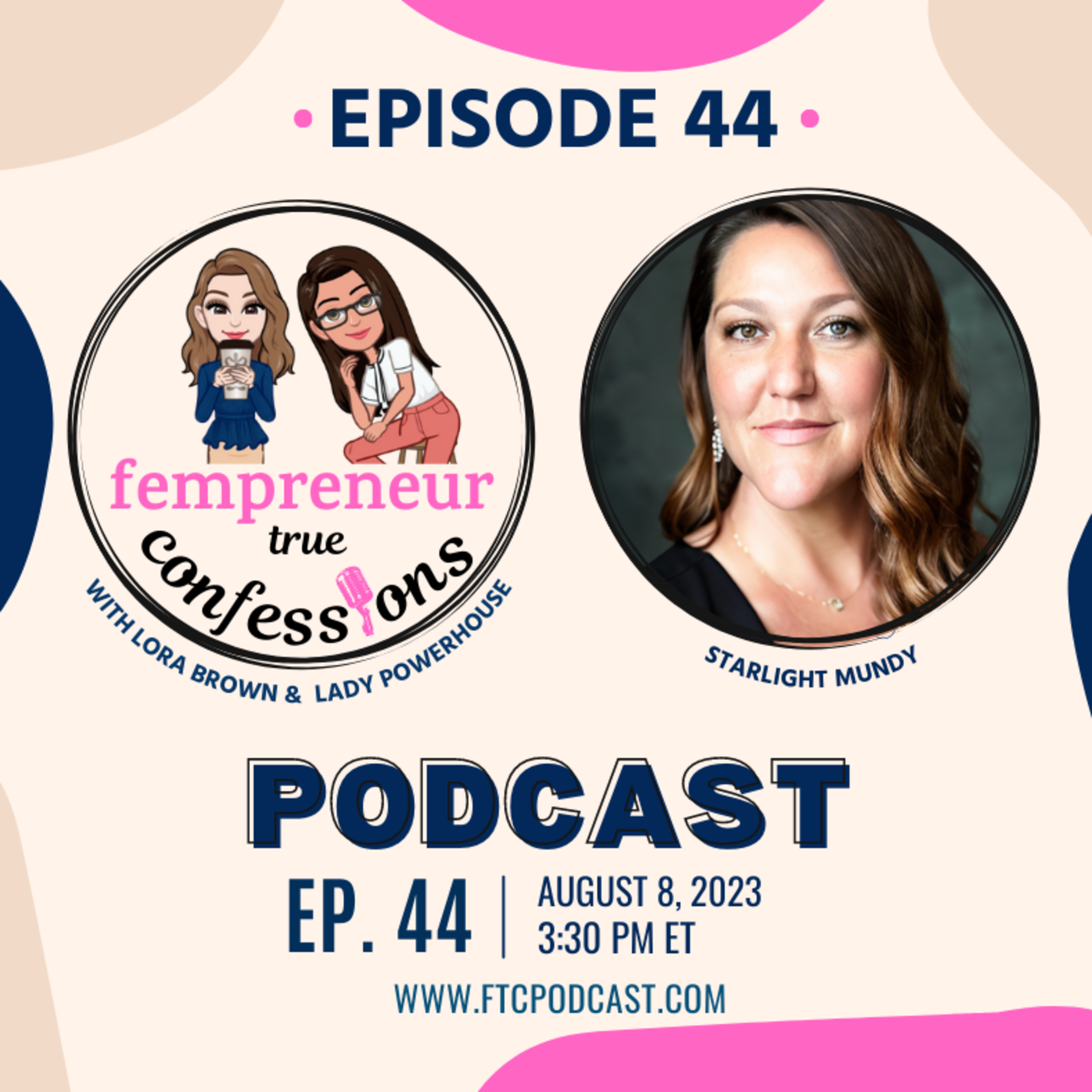 Fempreneur True Confessions Podcast