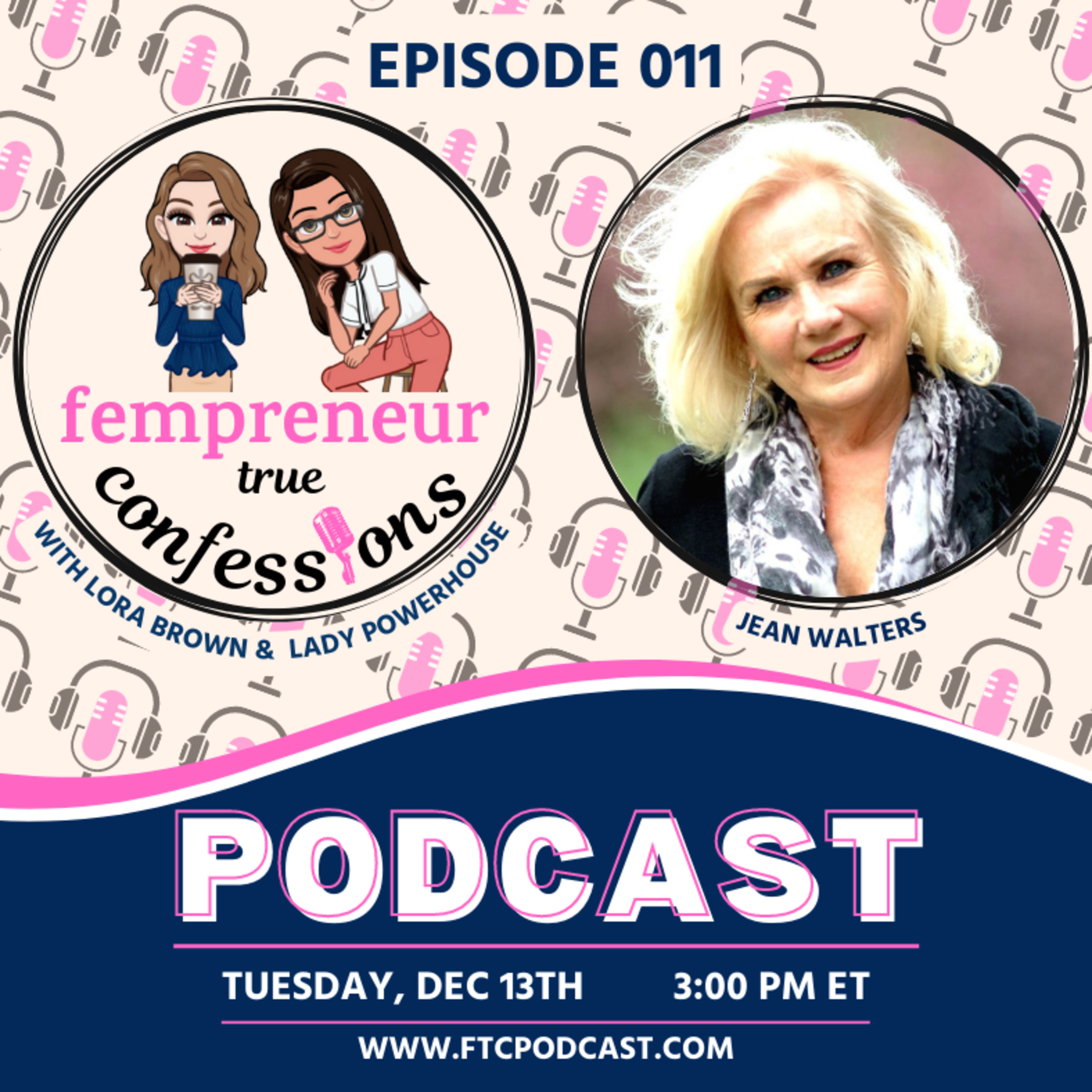Fempreneur True Confessions Podcast
