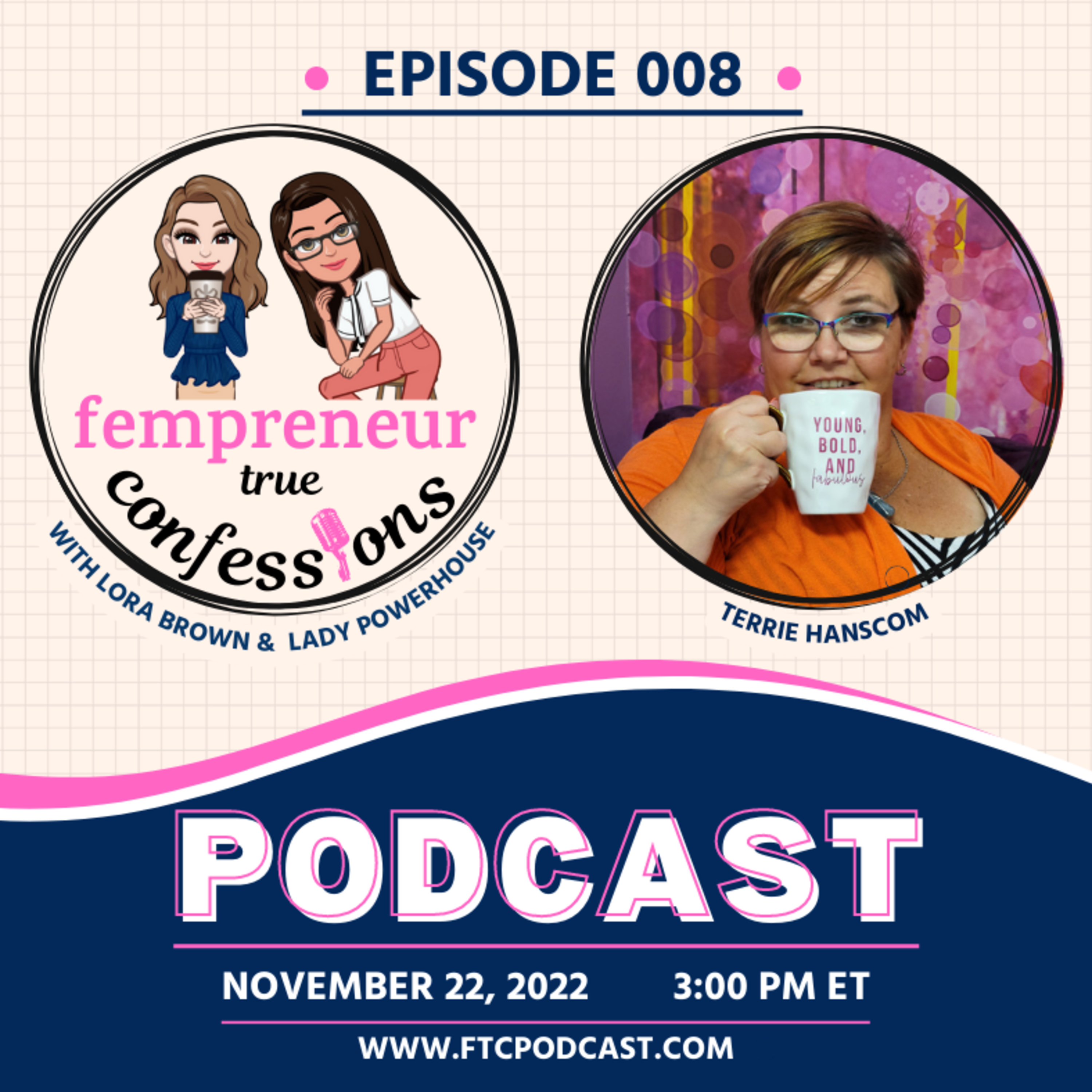 Fempreneur True Confessions Podcast