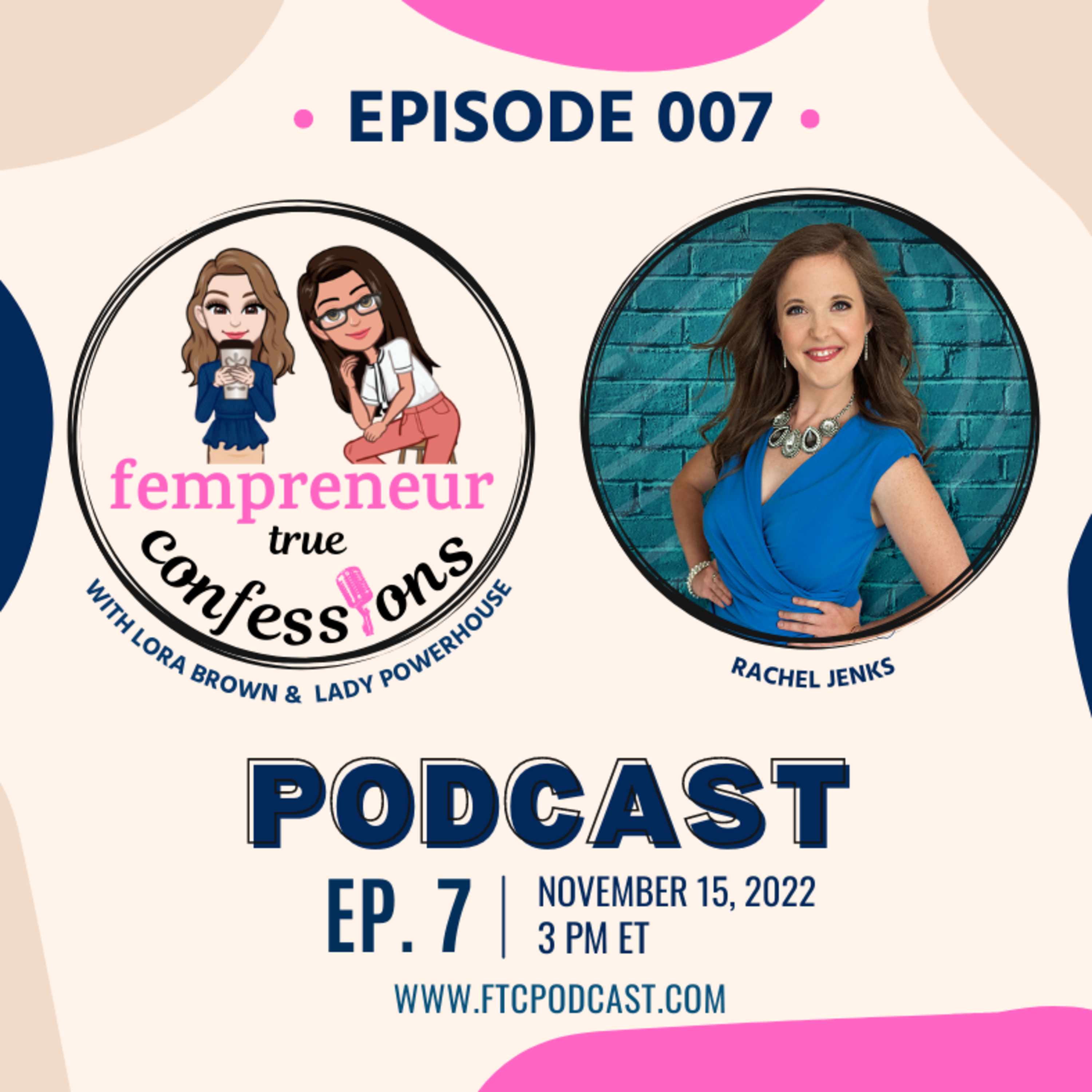 Fempreneur True Confessions Podcast