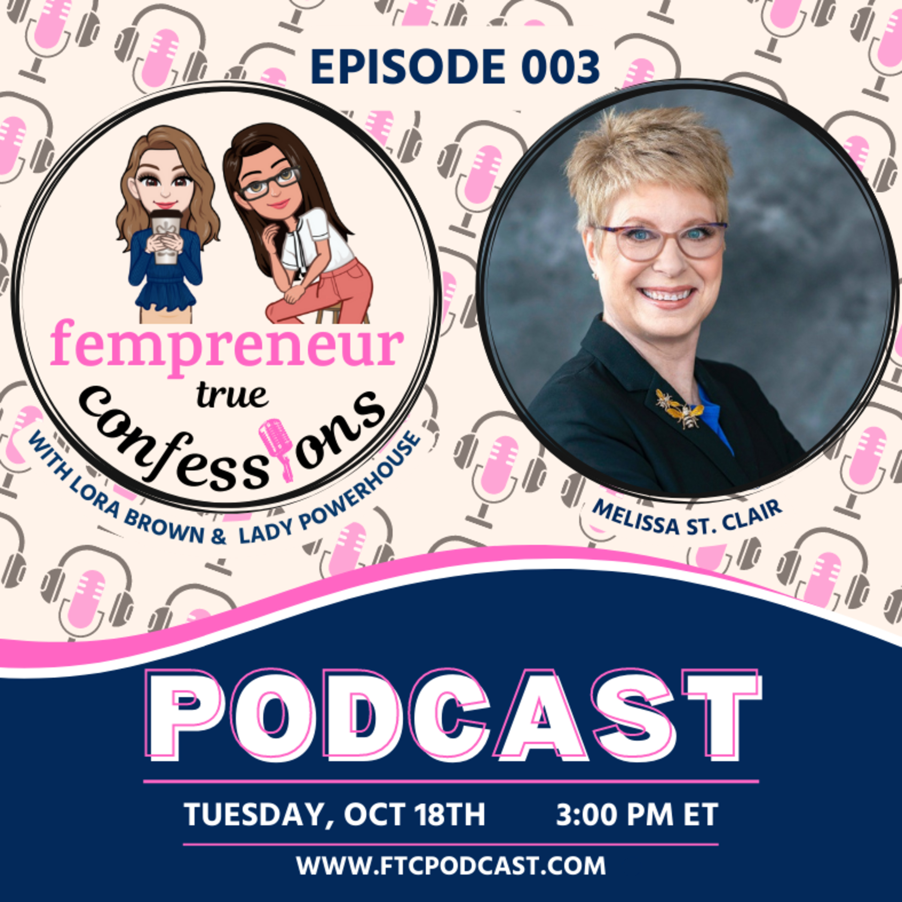 Fempreneur True Confessions Podcast
