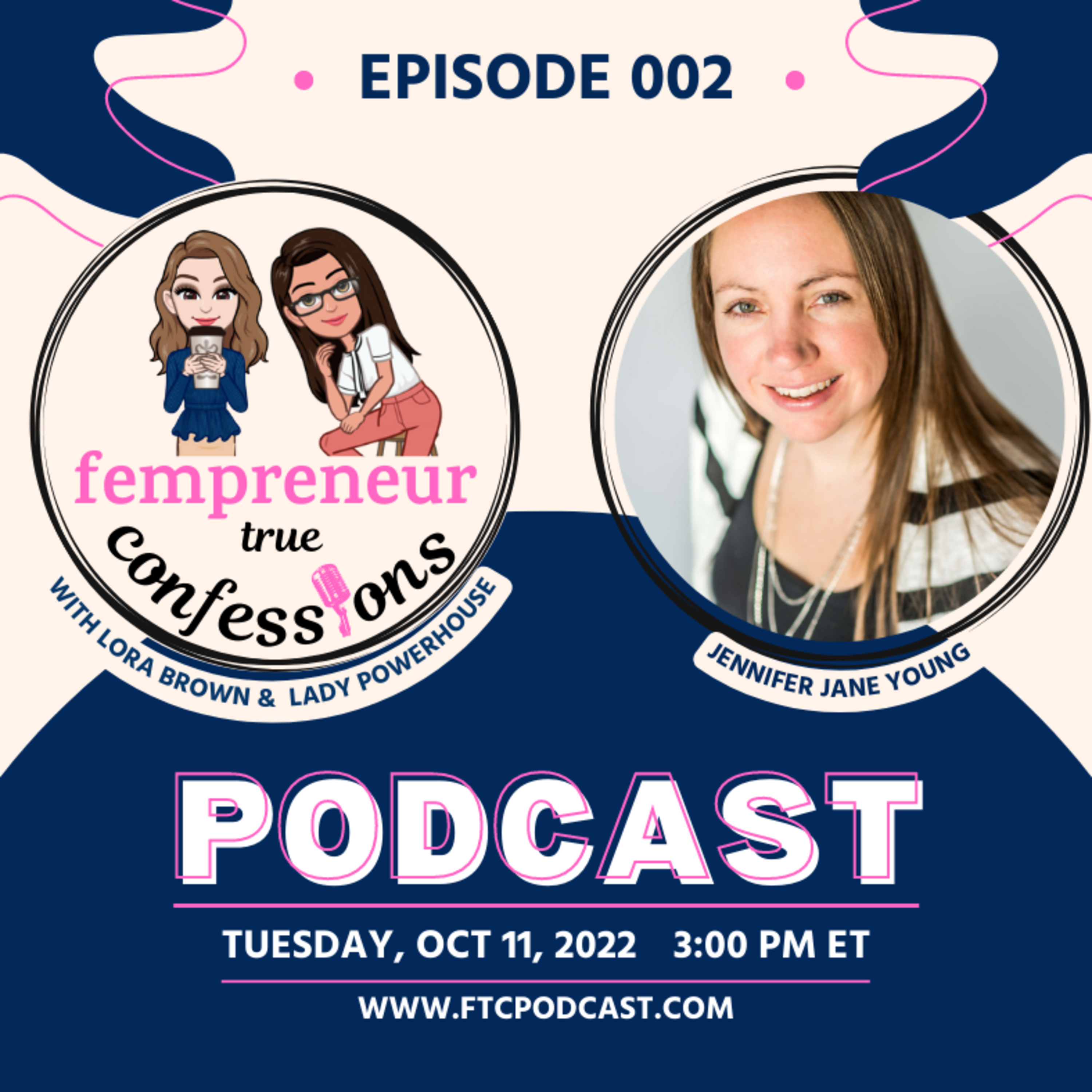 Fempreneur True Confessions Podcast