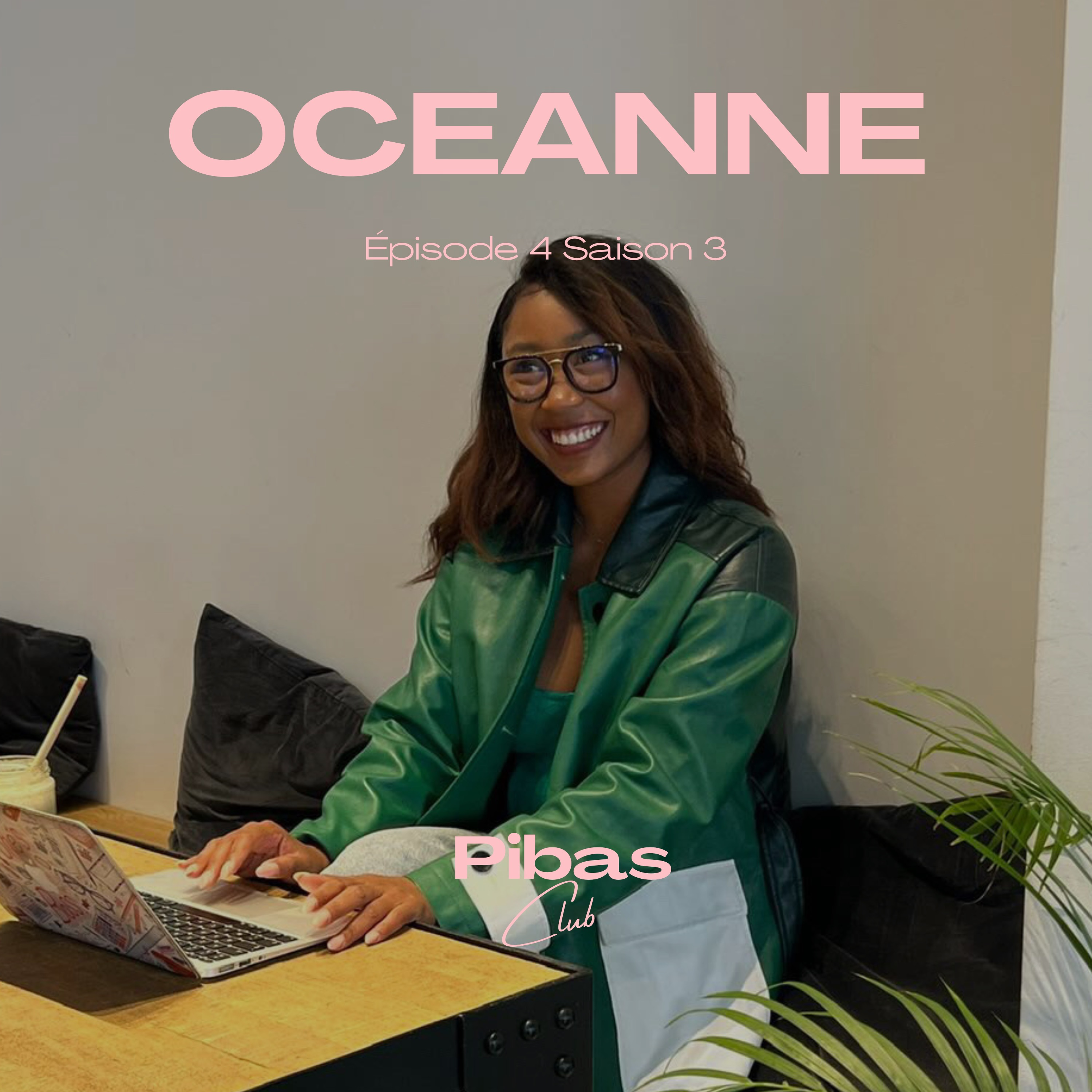 Oceanne – Fondatrice de The EmpowHer Club, social club féminin episode artwork
