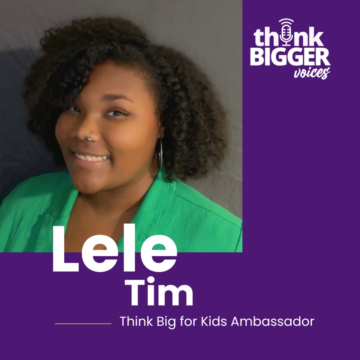 S2:E4 One Opportunity Can Change Everything: Lele’s Story