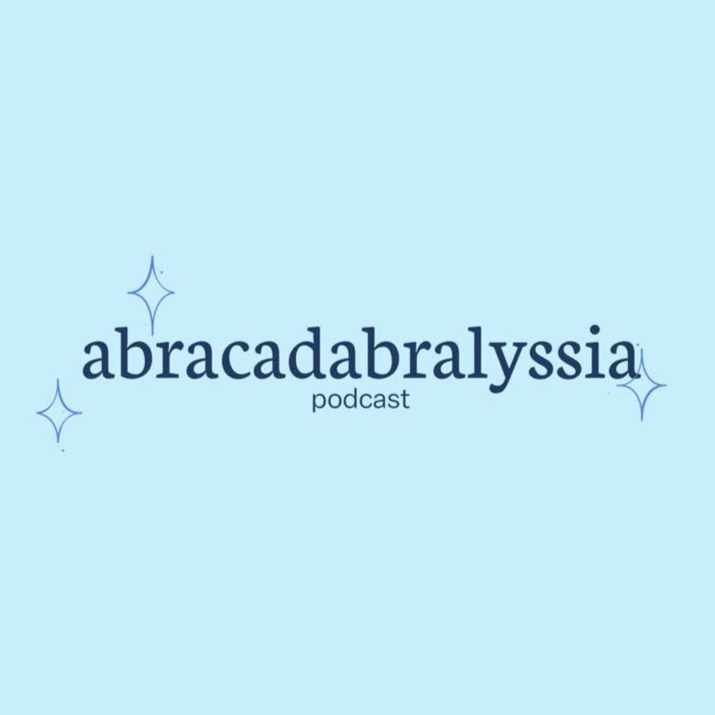 ABRACADABRALYSSIA podcast artwork