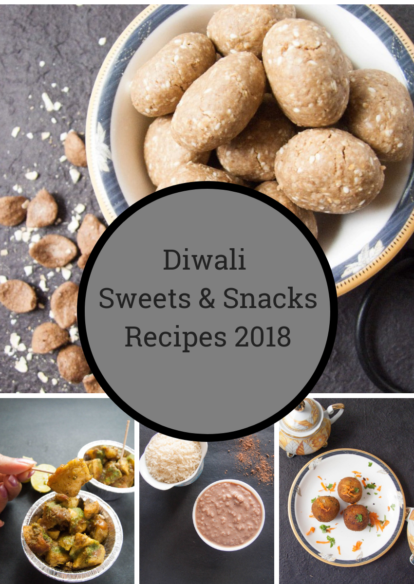 89: A Compiled List of Diwali Snacks and Sweets Recipes