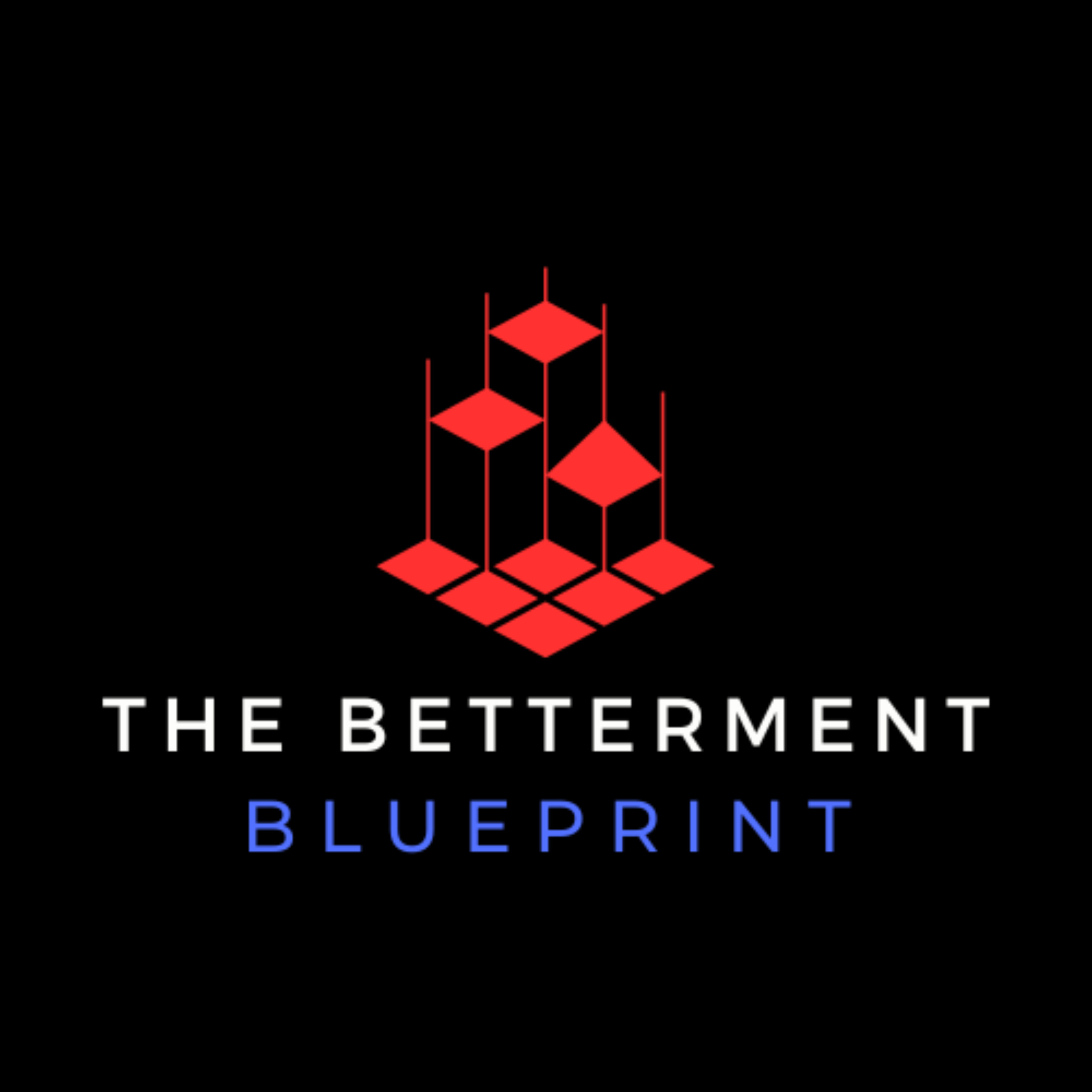 The Betterment Blueprint with Teshan Fernando