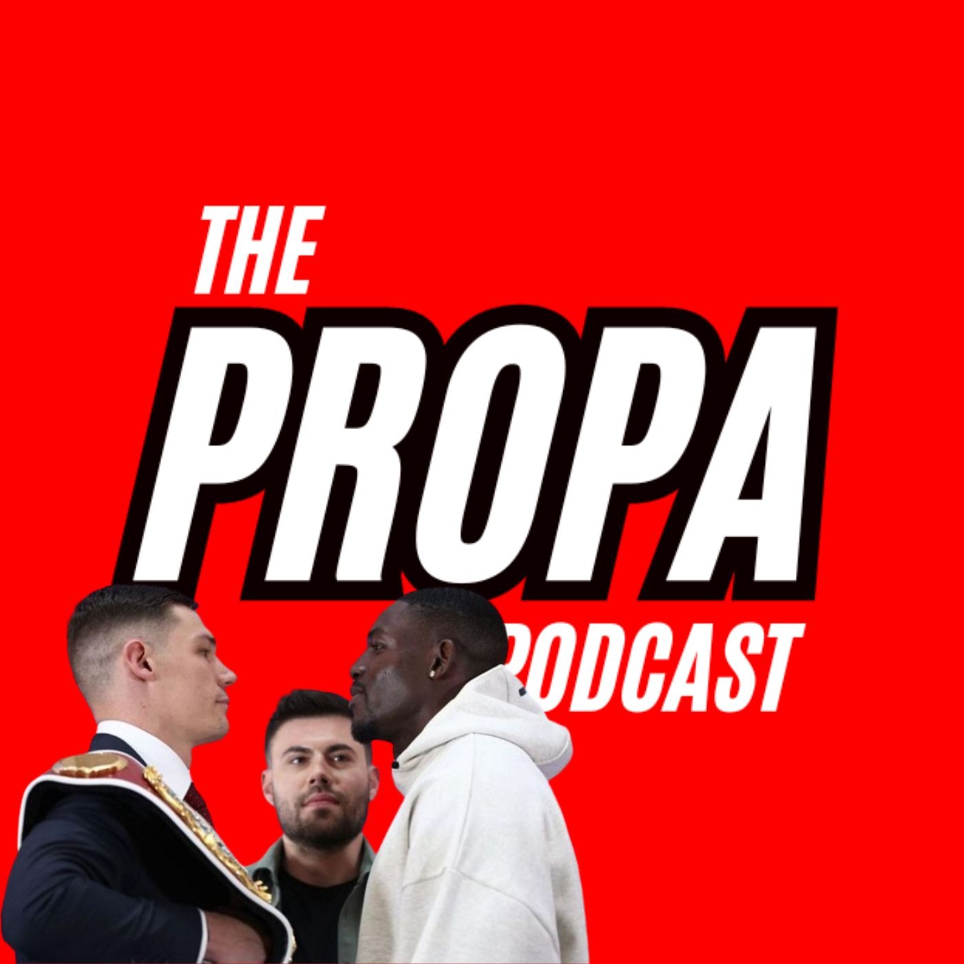 The Propa Podcast
