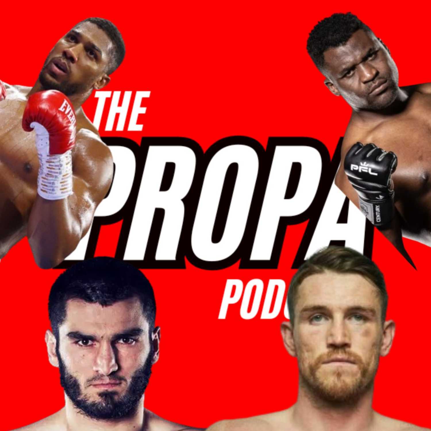 The Propa Podcast