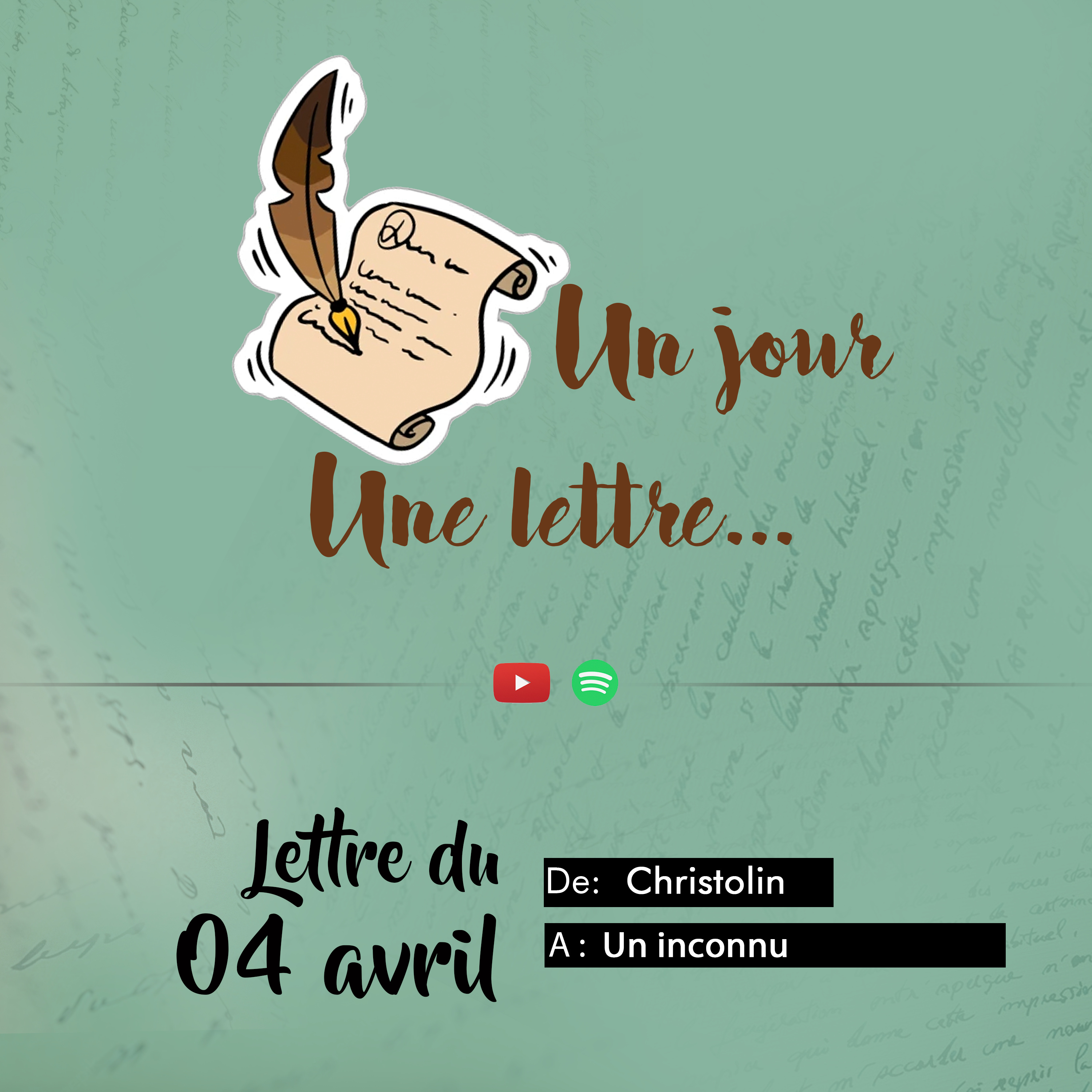 Un jour, Une lettre