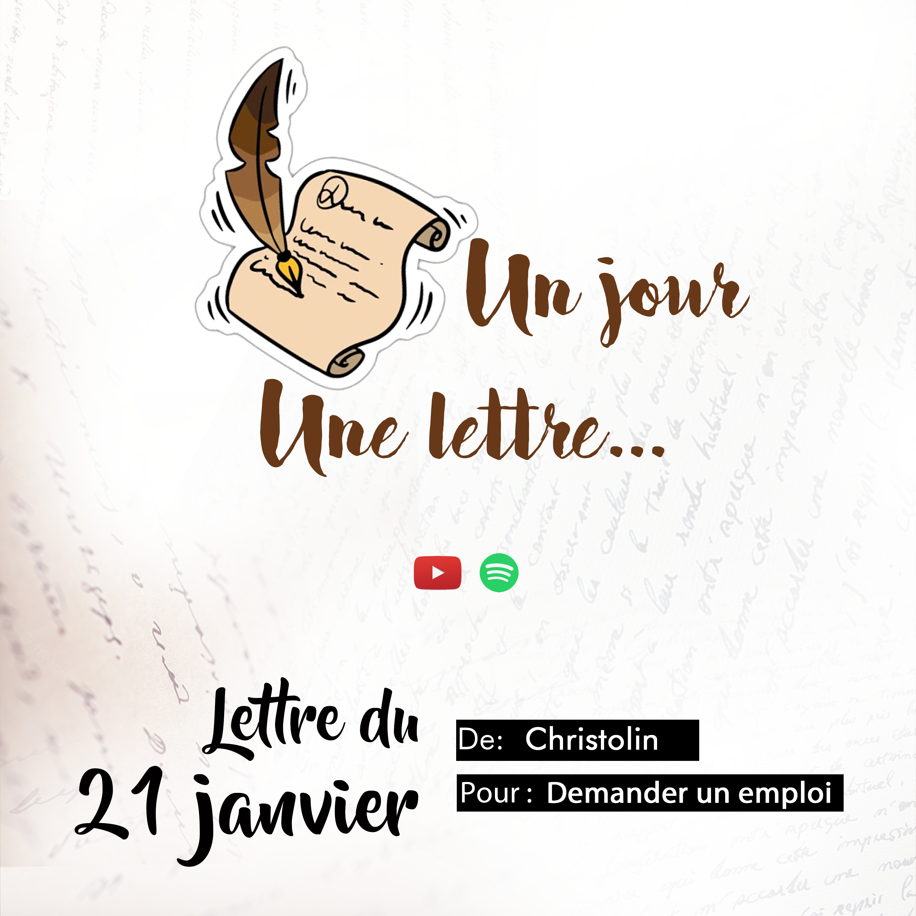 Un jour, Une lettre
