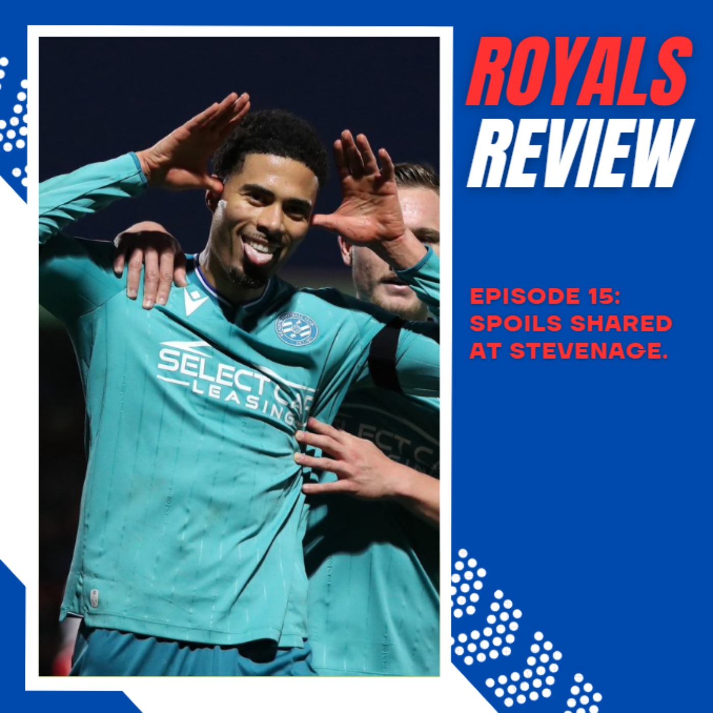 Spoils Shared at Stevenage | Royals Review Ep 15 episode artwork