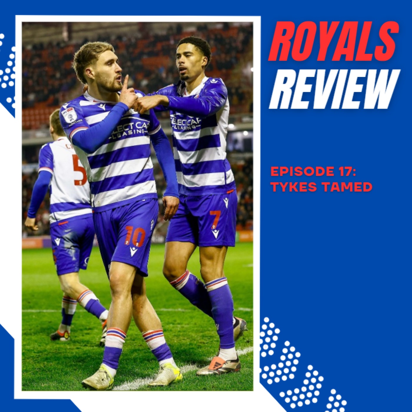 Tykes Tamed | Royals Review Ep 17 episode artwork