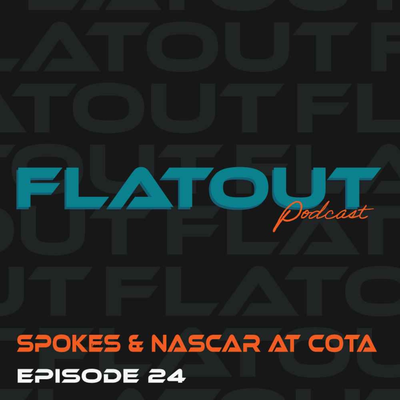 EP 24 - Spokes and NASCAR at COTA EP 24 - Spokes and NASCAR at COTA