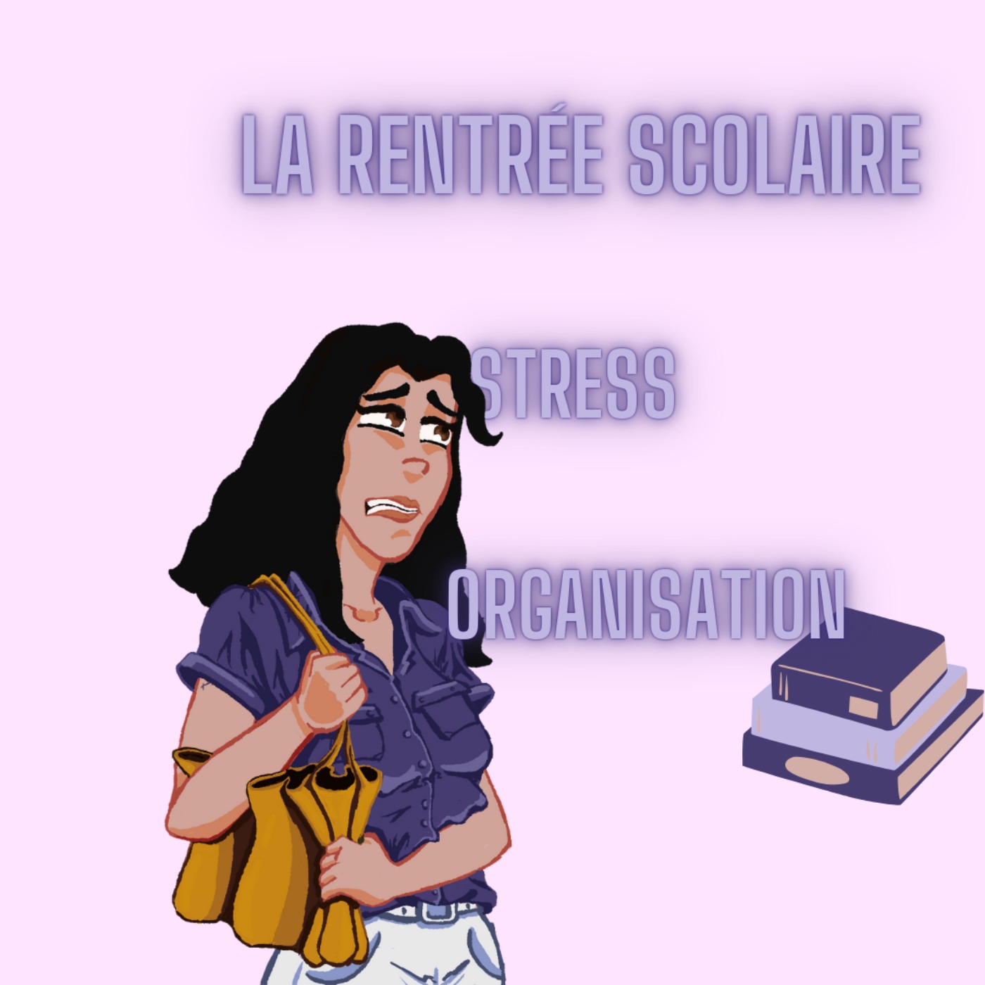 La rentrée scolaire (organisation, stress) episode artwork