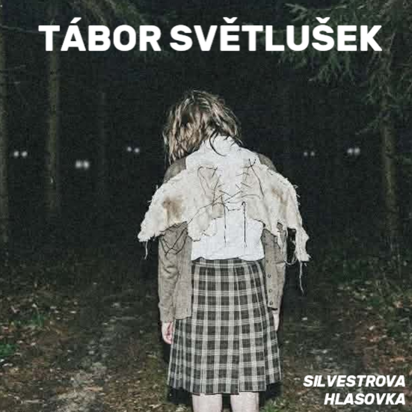 TÁBOR SVĚTLUŠEK (creepypasta) episode artwork