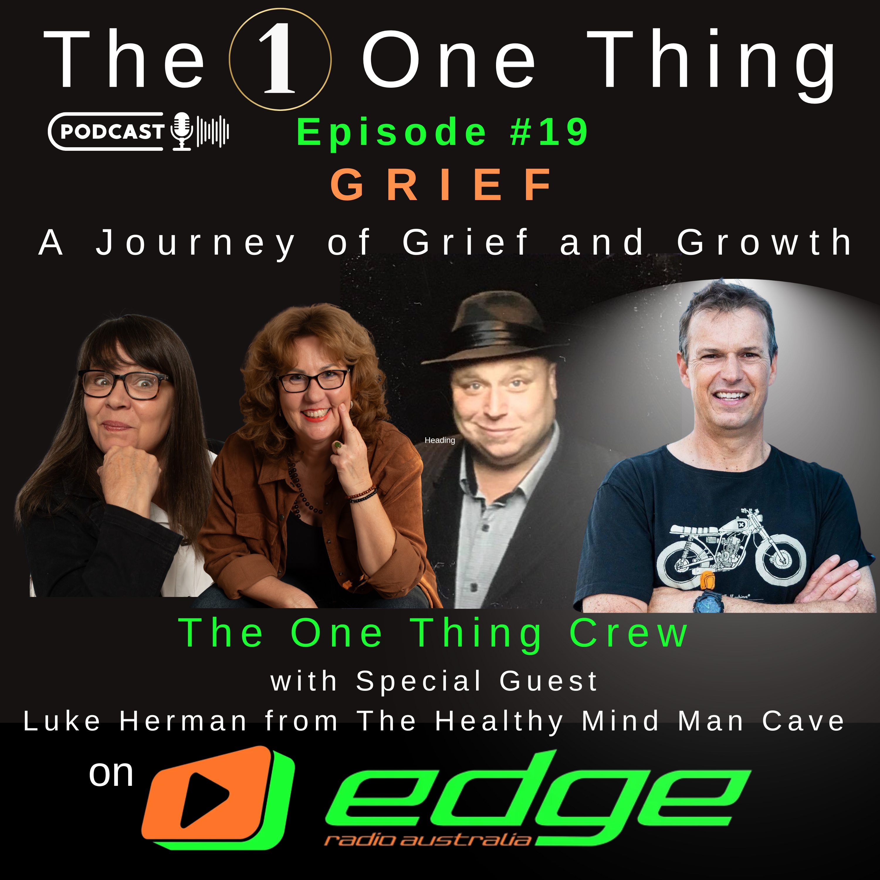 The One Thing with Lisa Byfield, Leanne Jones, and Aaron Malloy on Edge Radio Australia