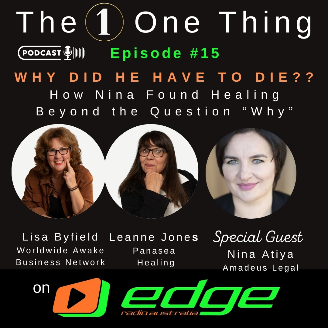 The One Thing with Lisa Byfield, Leanne Jones, and Aaron Malloy on Edge Radio Australia