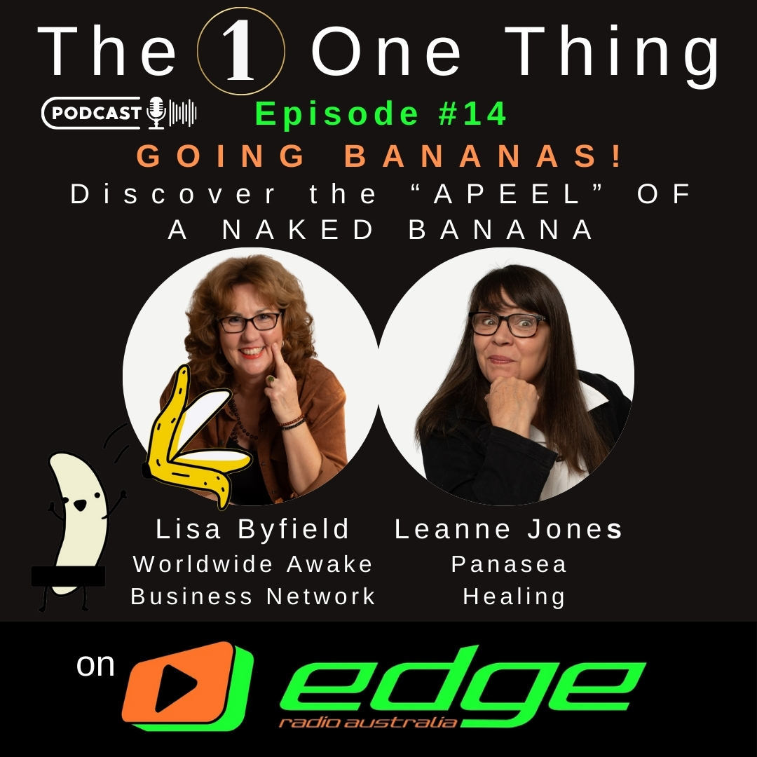 The One Thing with Lisa Byfield, Leanne Jones, and Aaron Malloy on Edge Radio Australia
