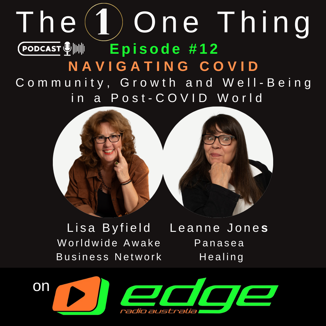 The One Thing with Lisa Byfield, Leanne Jones, and Aaron Malloy on Edge Radio Australia