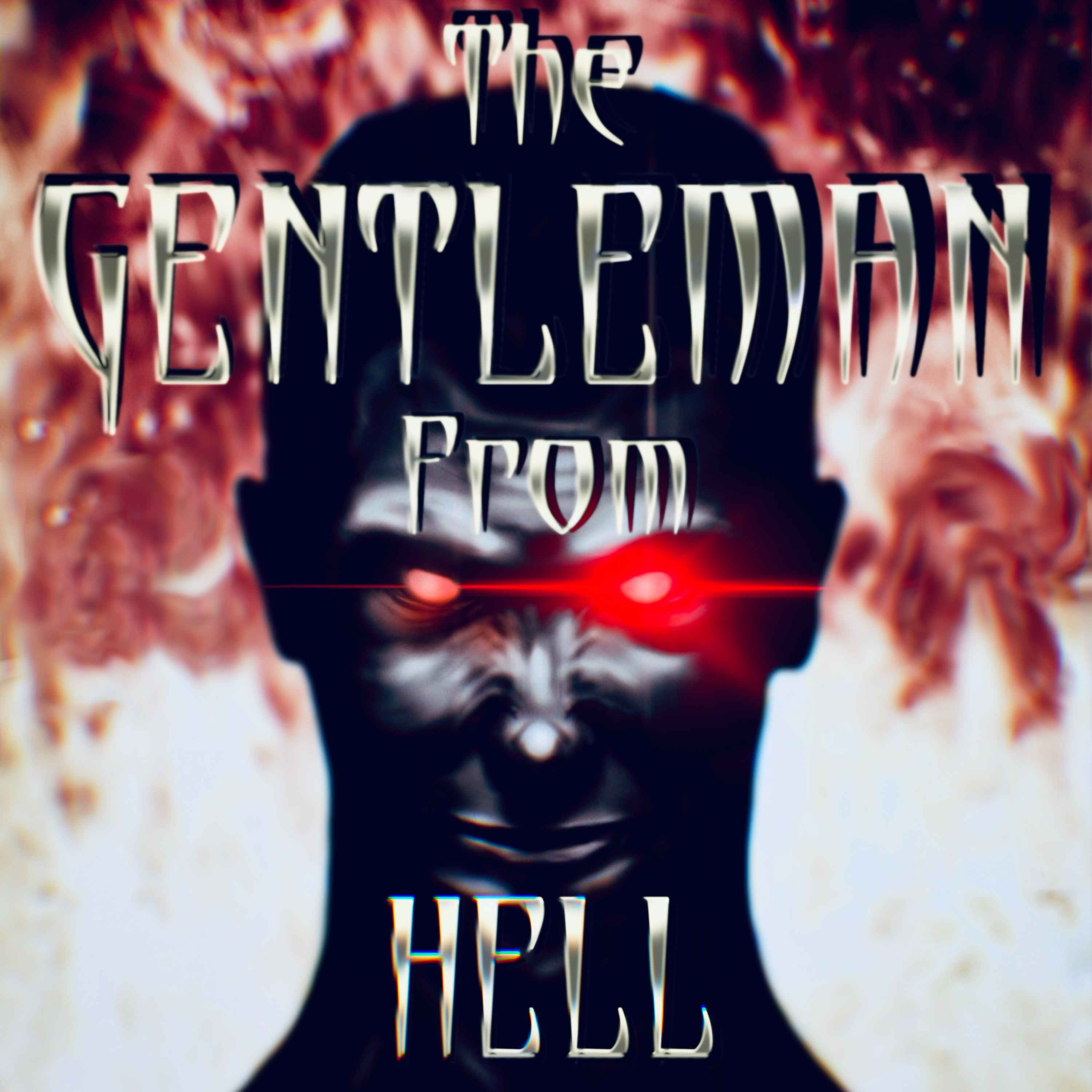 The Gentleman From Hell |S2 (Part 1)| Ep. 4