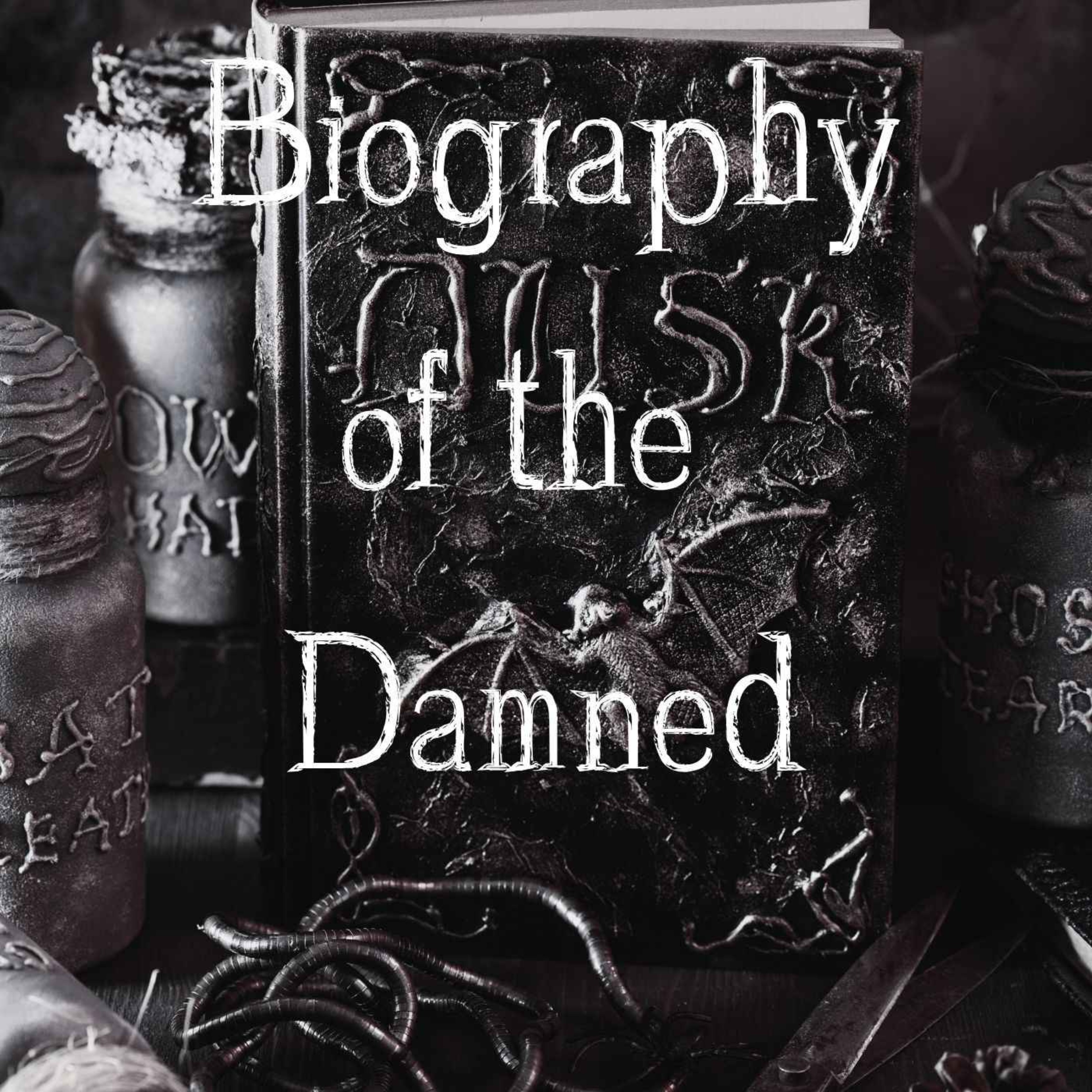 Patreon Unlock - Biographies of the Damned