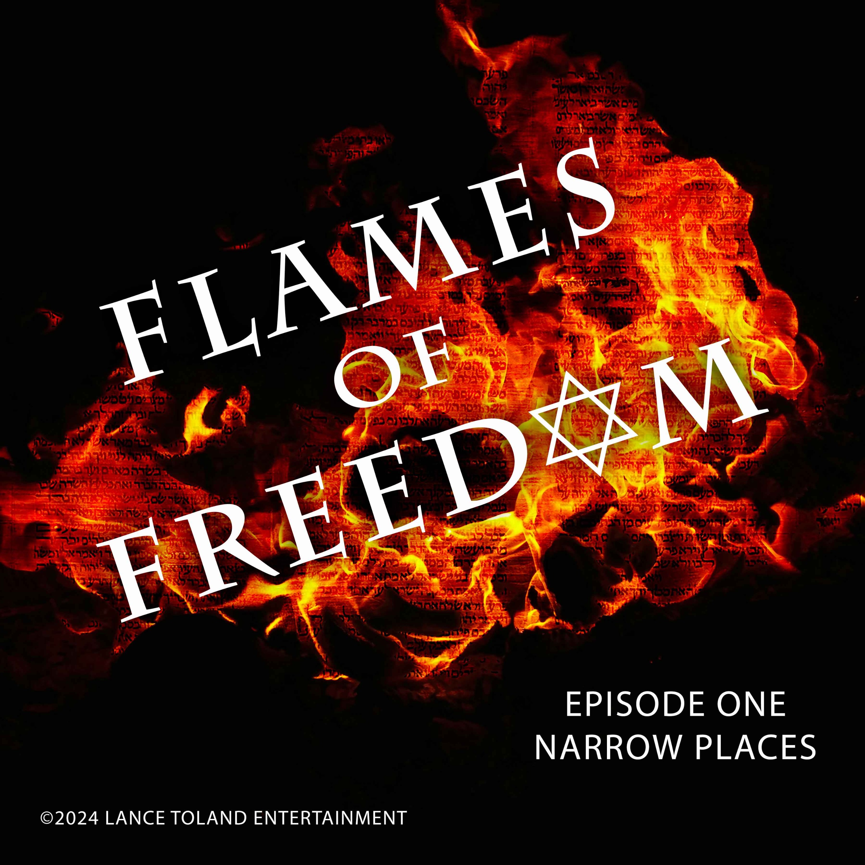 Episode One: Narrow Places
