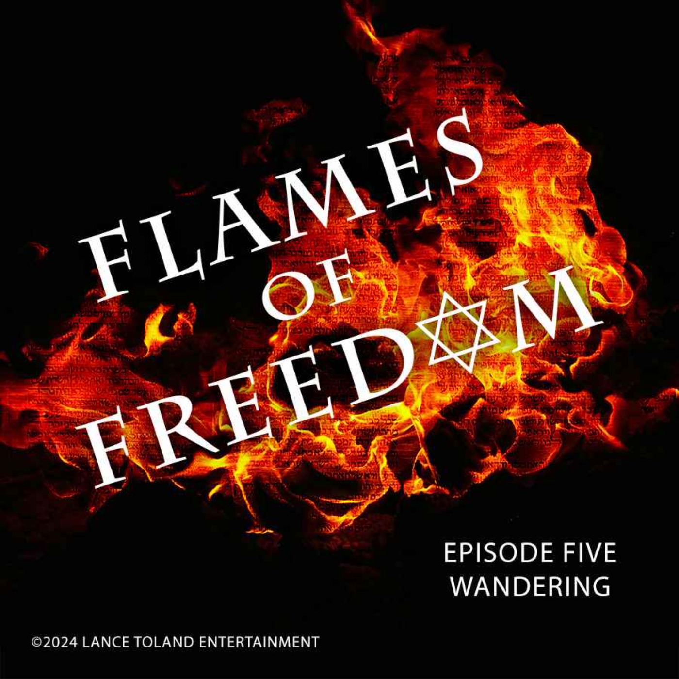 Flames of Freedom