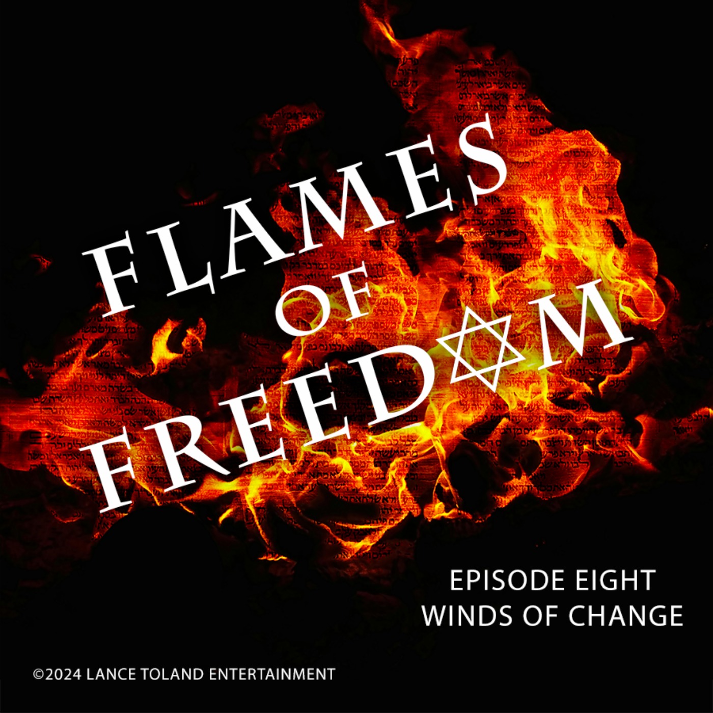 Flames of Freedom