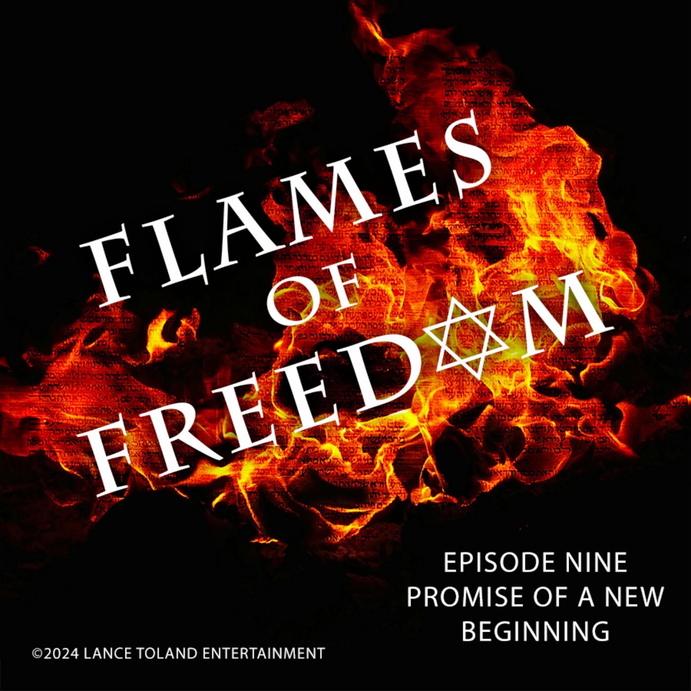 Flames of Freedom