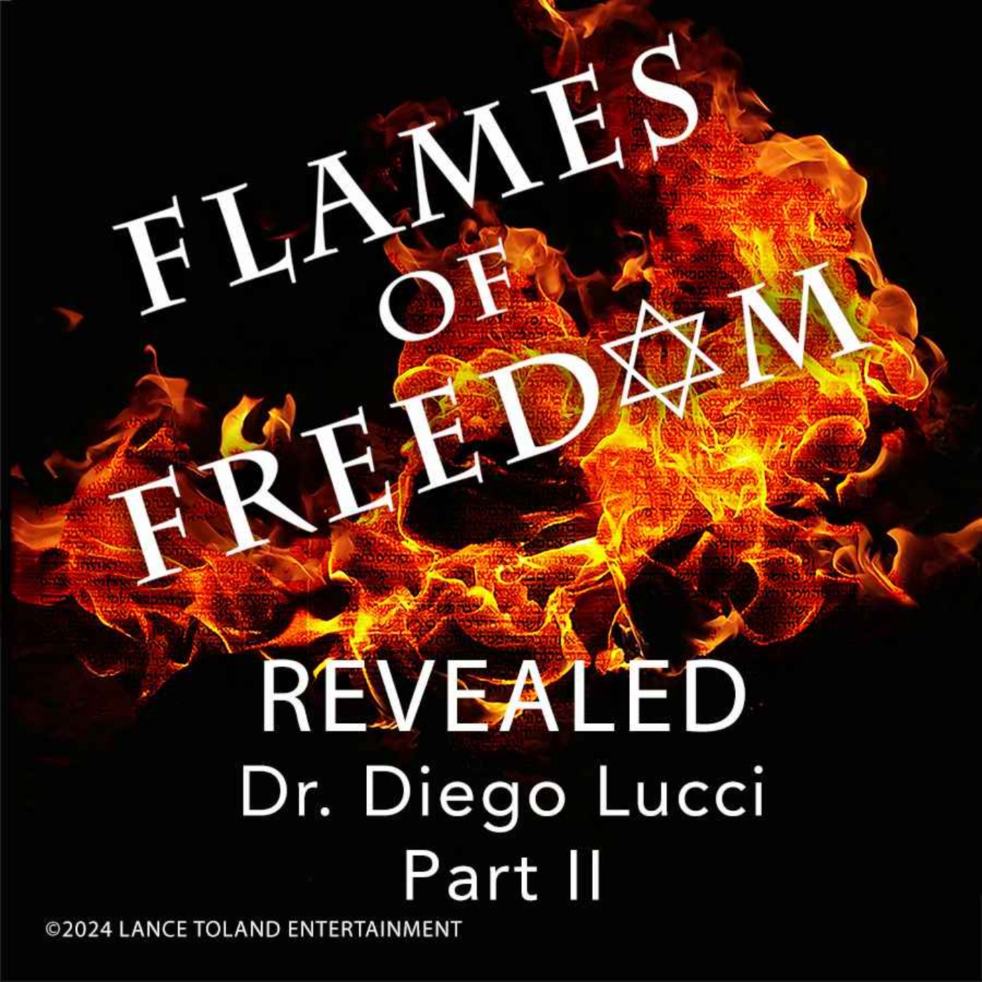 Flames of Freedom