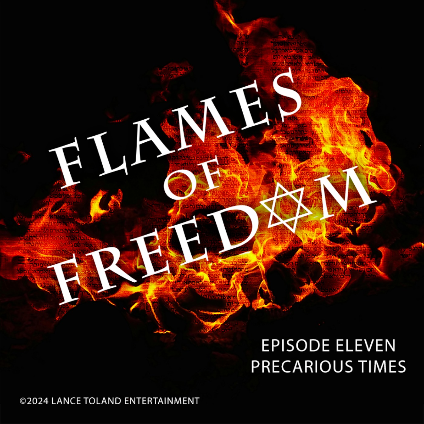 Flames of Freedom