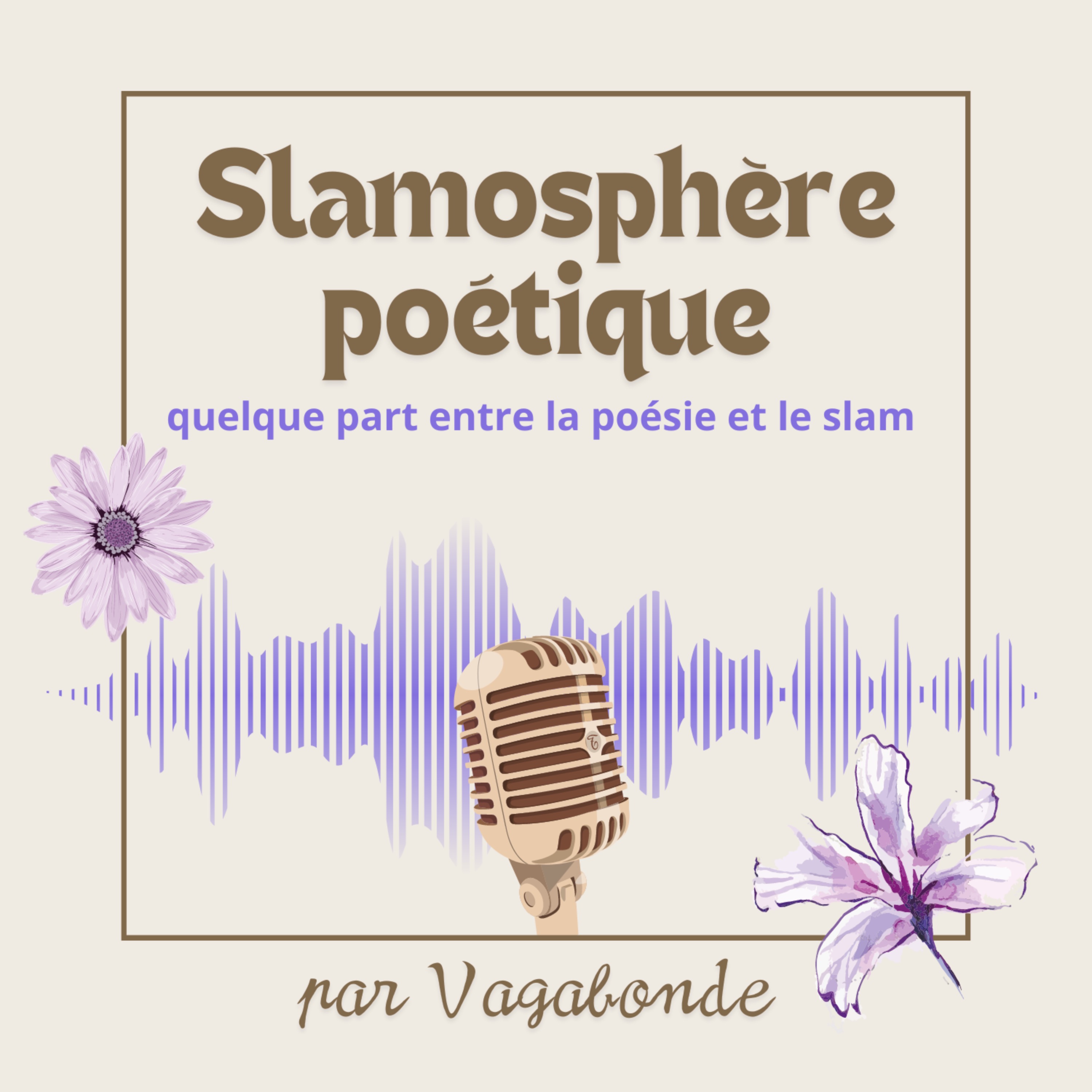Slamosphère Poétique podcast artwork